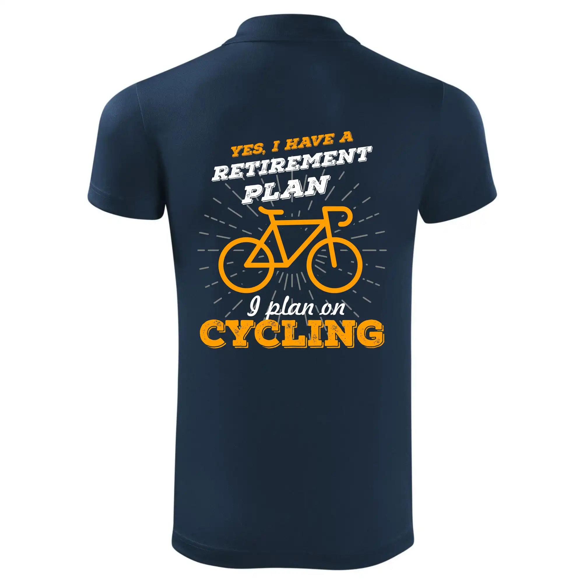 Oranžové kolo - Yes, I have a retirement plan, I plan on cycling