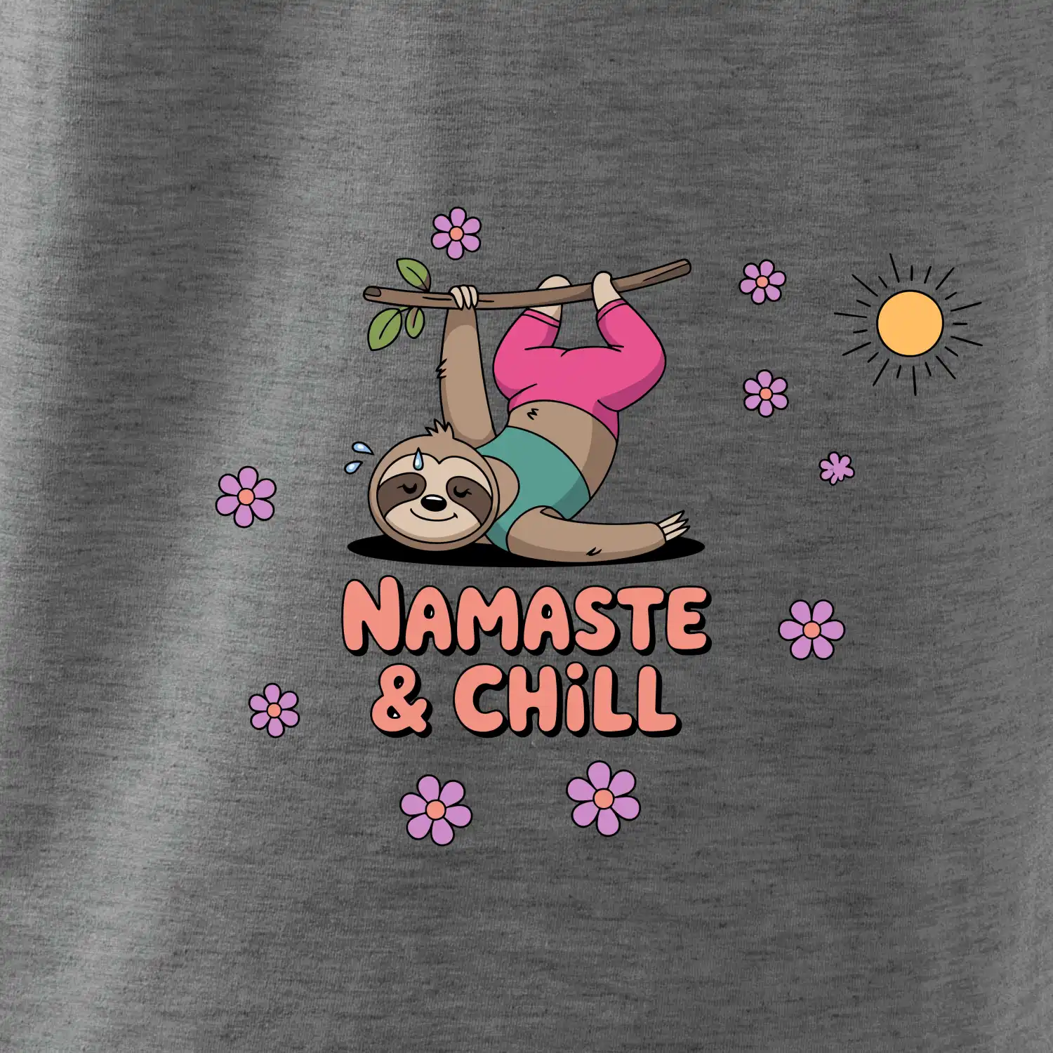 Namaste & Chill