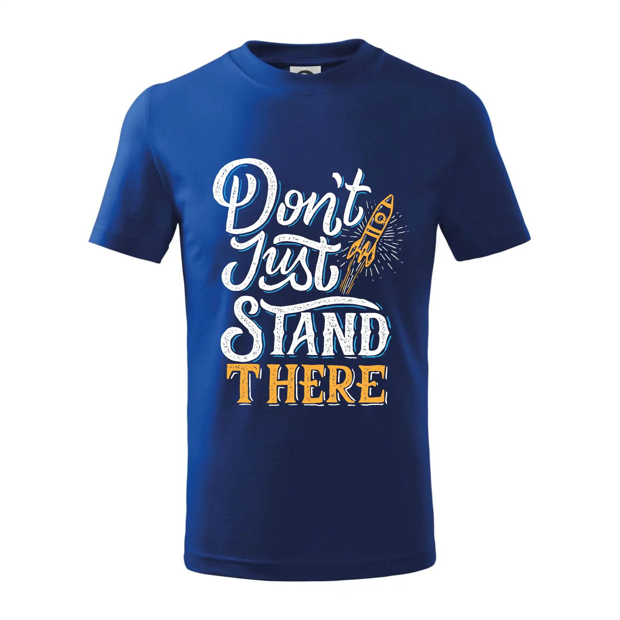 Don't Just Stand There