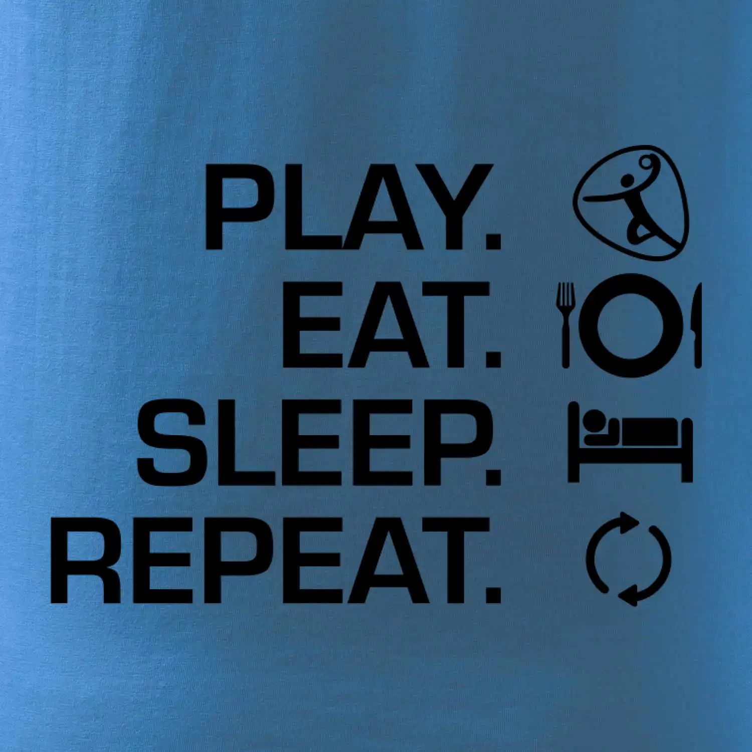 Play Eat Sleep Repeat házená