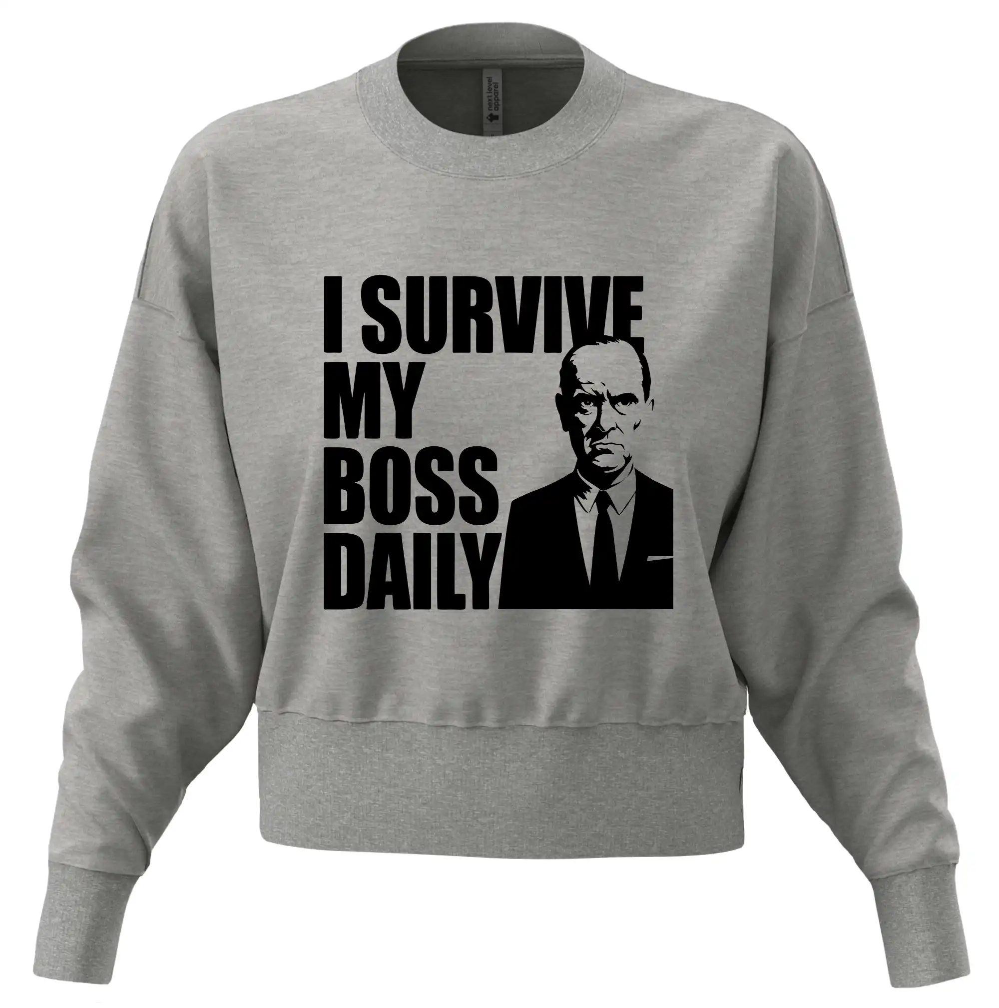 I survive my boss daily