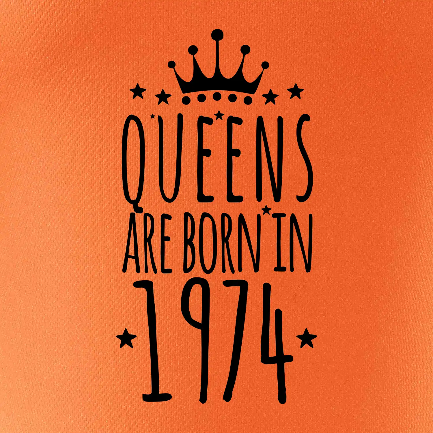 Queens are born in 1974