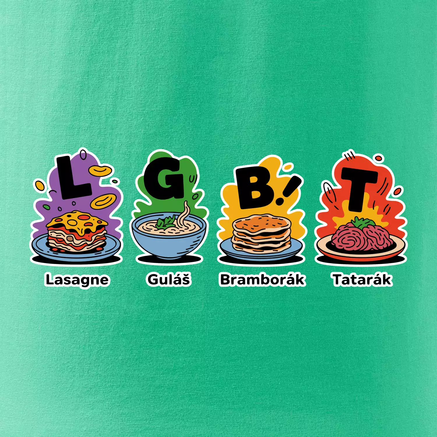 LGBT - Lasagne, Guláš, Bramborák, Tatarák