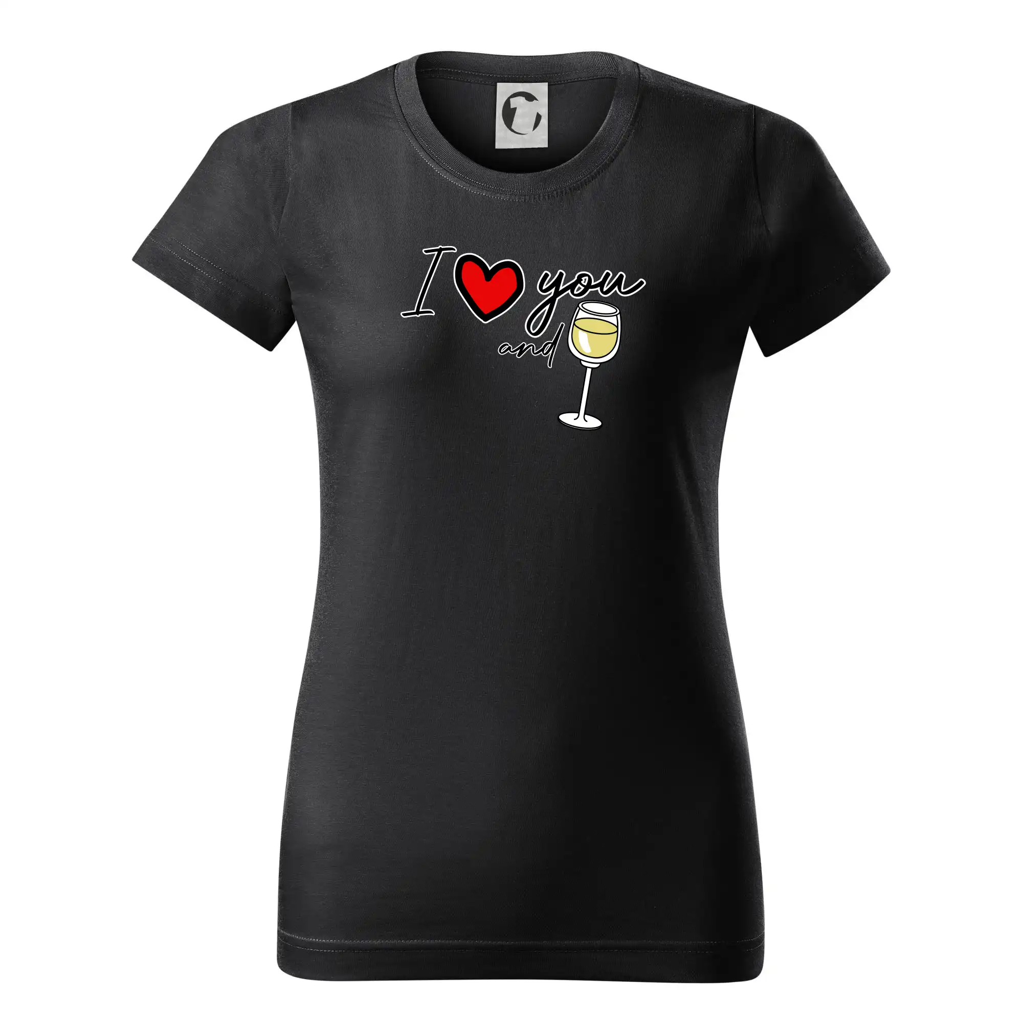 I love you and white wine - Dámske tričko basic - ľahko voľnejšie a dlhšie