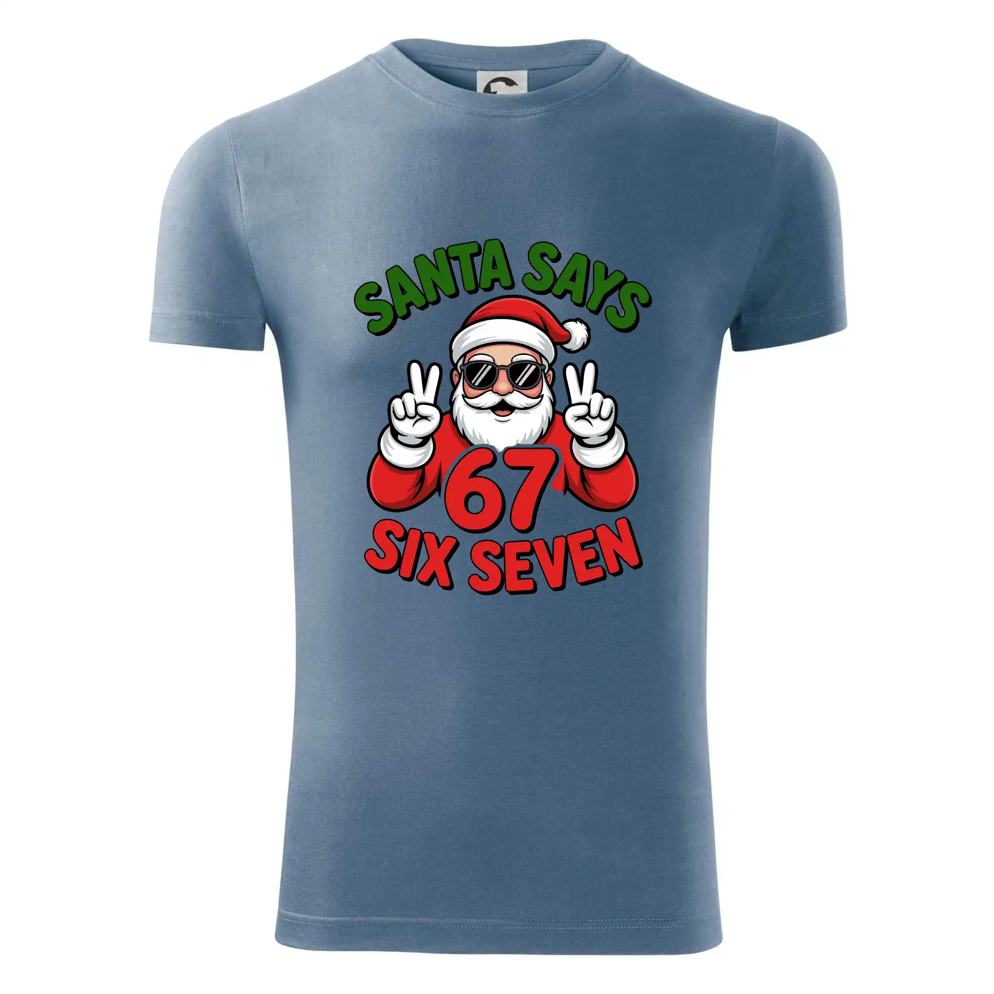 Santa says 67