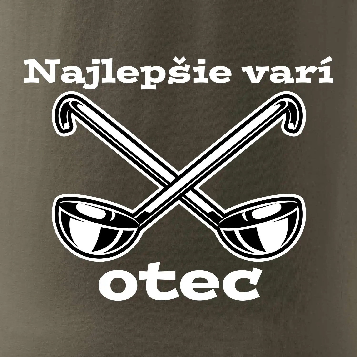 Najlepšie varí otec