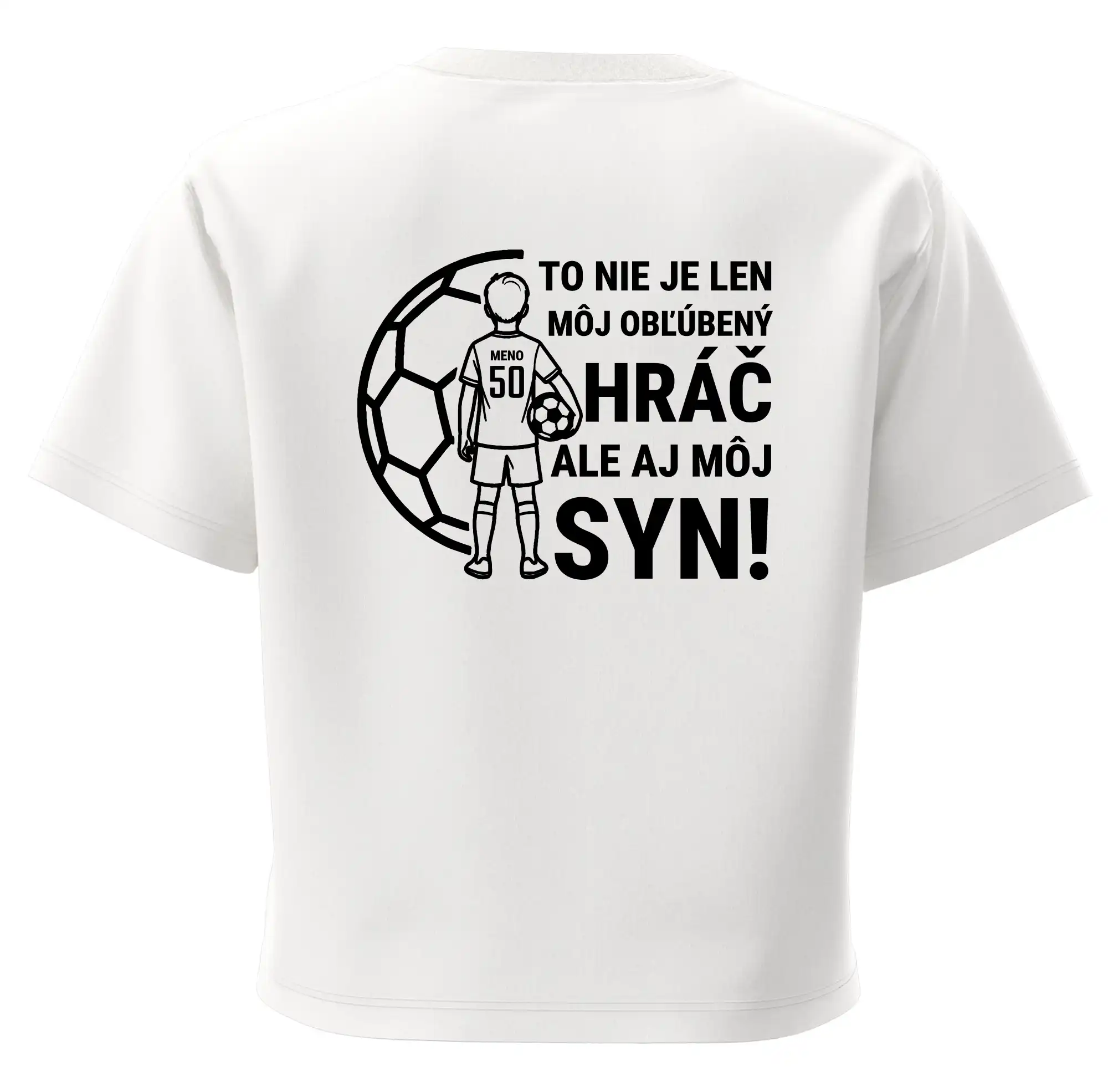 Futbalová mama - Jeden syn (vaše meno a číslo)