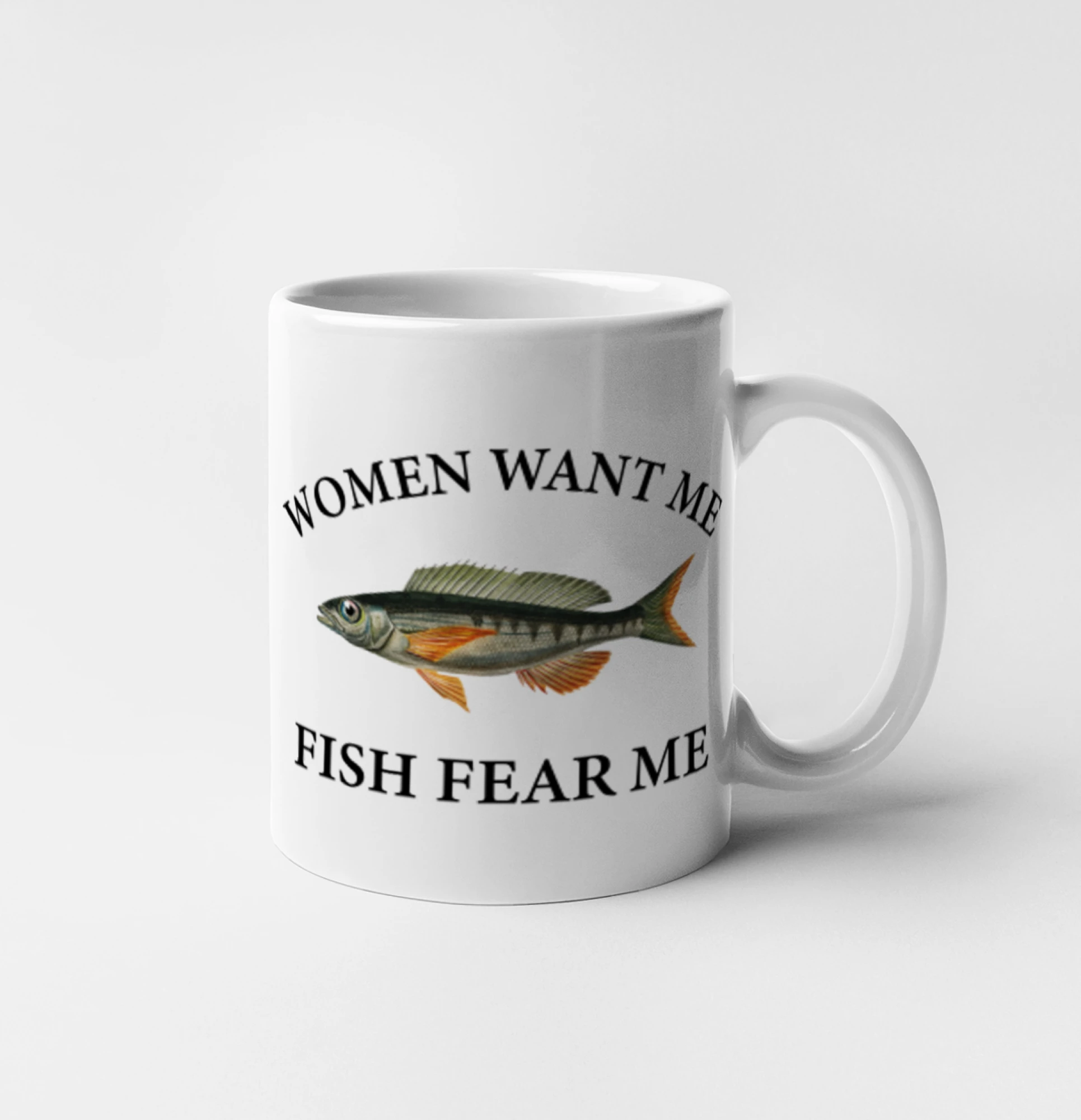 Tričká pre rybárov s potlačou - Women want me, fish fear me - Hrnček 