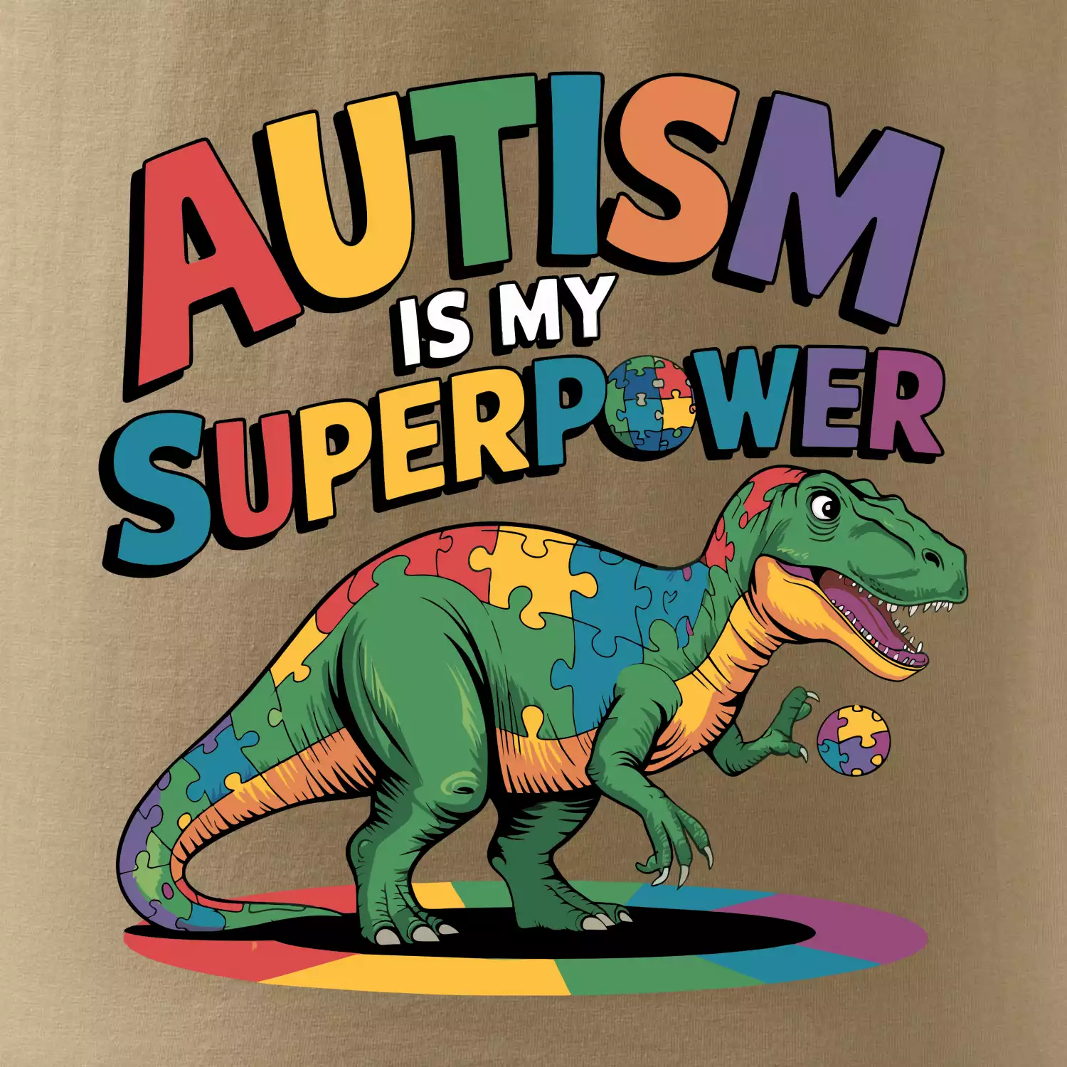 Autism is my superpower dinosaurus