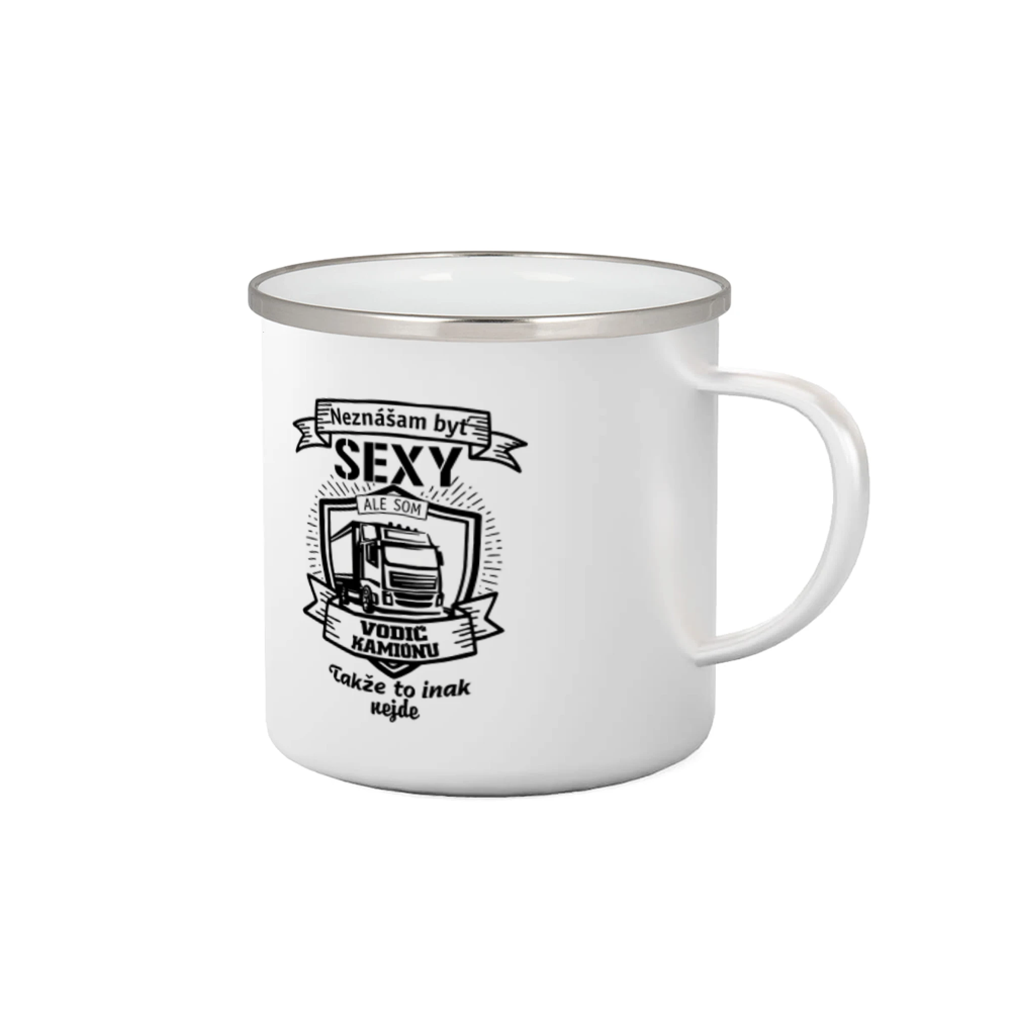 Tričká s kamionmi a nákladiakmi - Neznášam byť sexy - Vodič Kamiónu ERB - Plecháčik