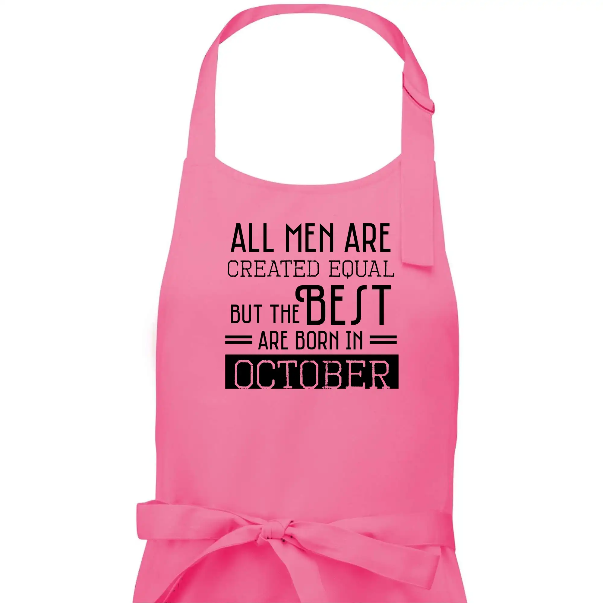 Tričká pre narodených v októbri - All men are created equal october - Pánska zástera na varenie