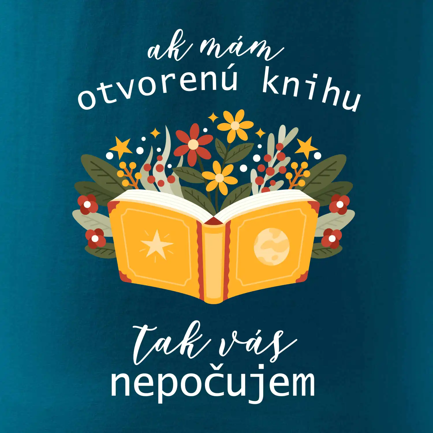 Ak mám otvorenú knihu, tak vás nepočujem SK