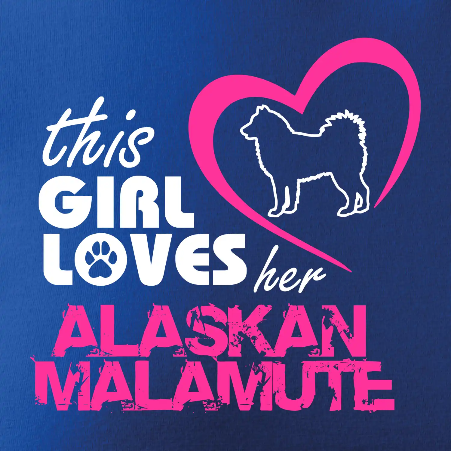 This Girl Loves her Alaskan Malamute