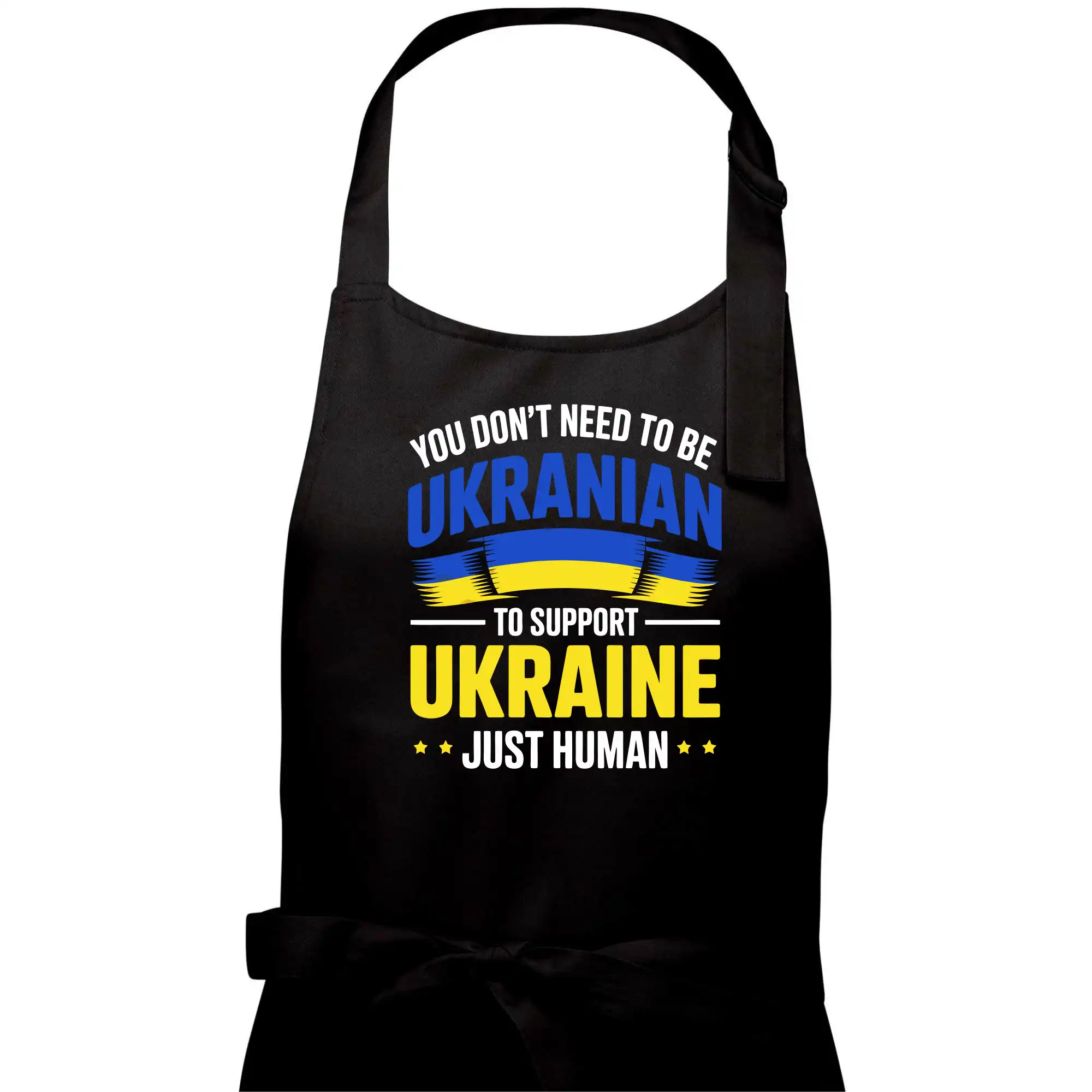 Tričká s vlajkou ukrajiny - You don't need to be Ukrainian to support Ukraine just human - Dámska zástera na varenie