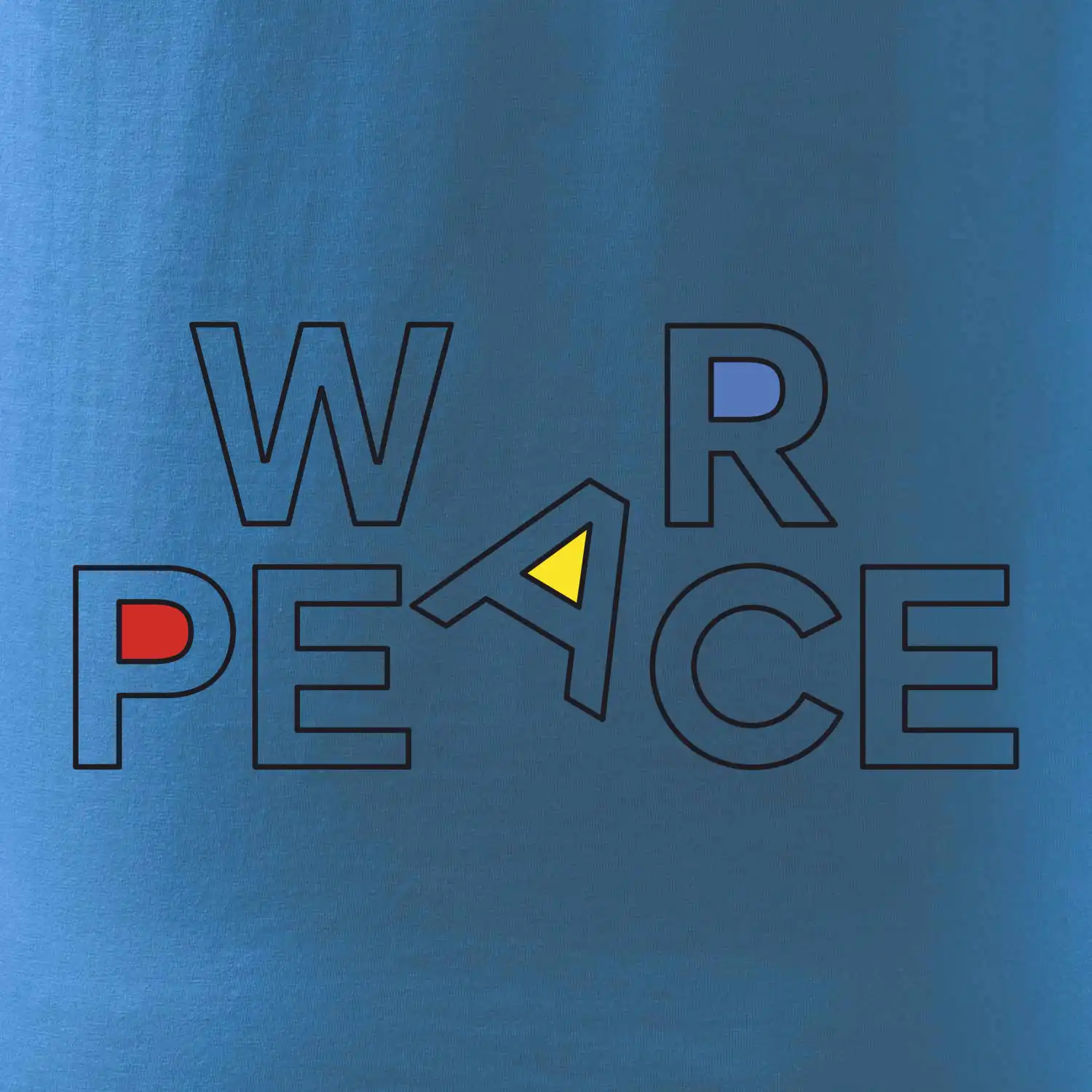 War, peace - barevný nápis