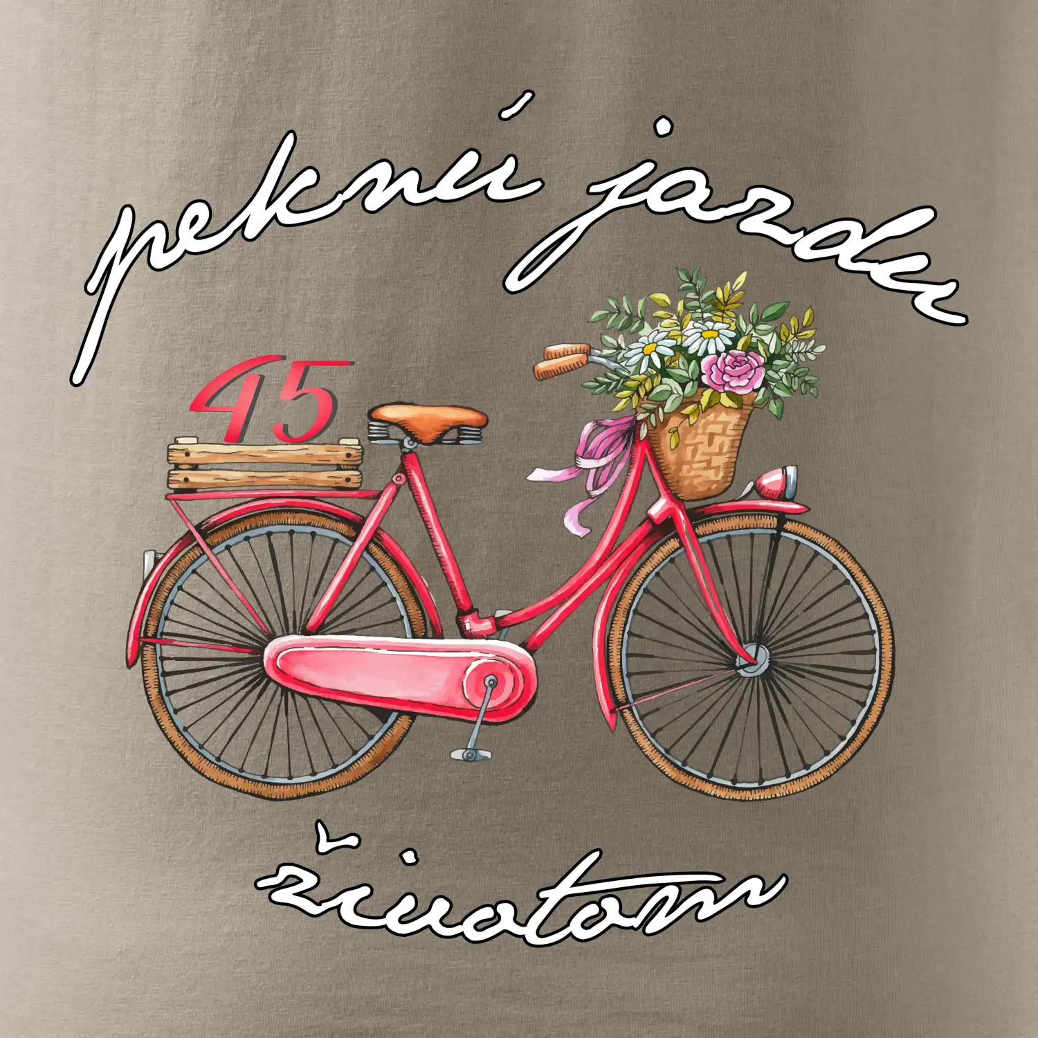 Peknú jazdu životom 45