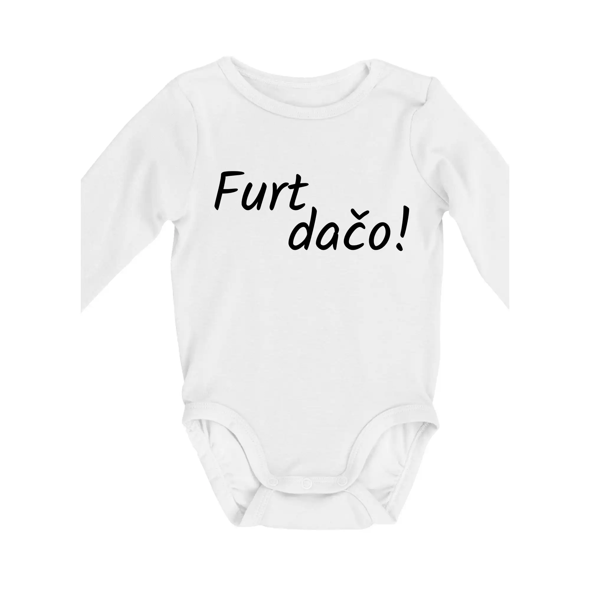 Tričká na párty - Furt dačo - Body dojčenské s dlhým rukávom