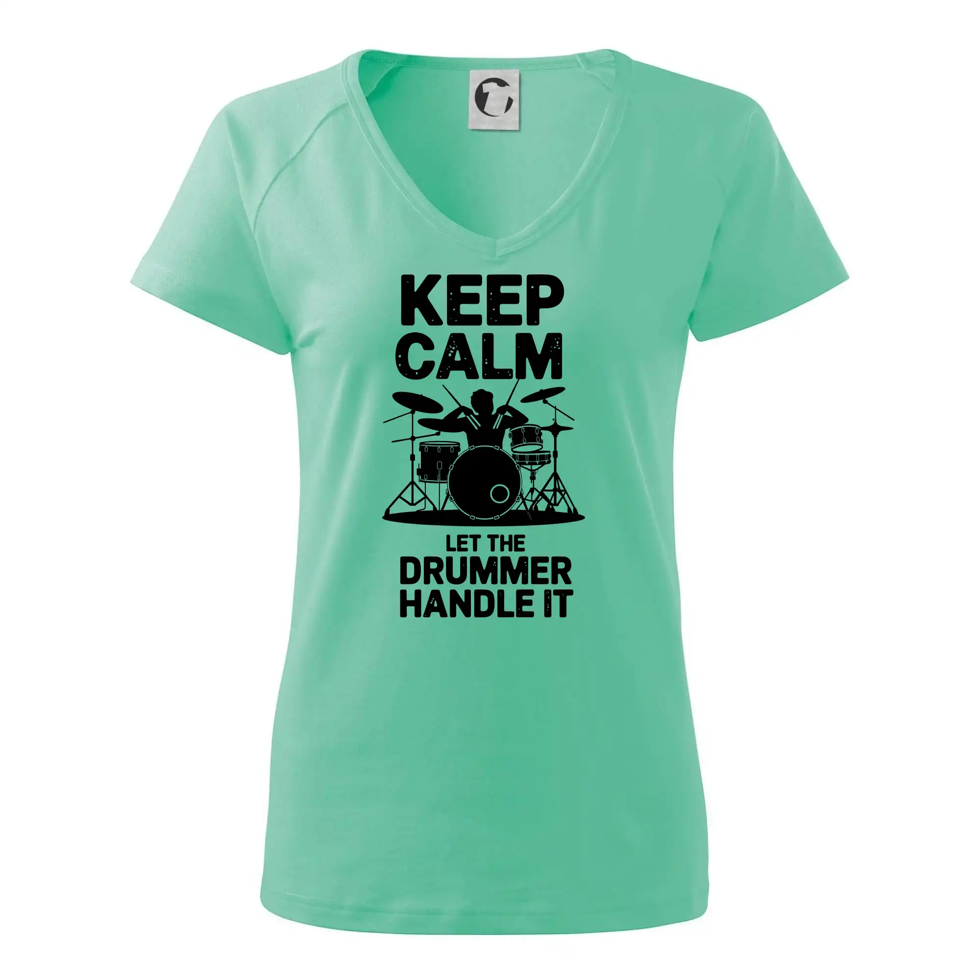 Keep Calm and Let The Drummer Handle It
