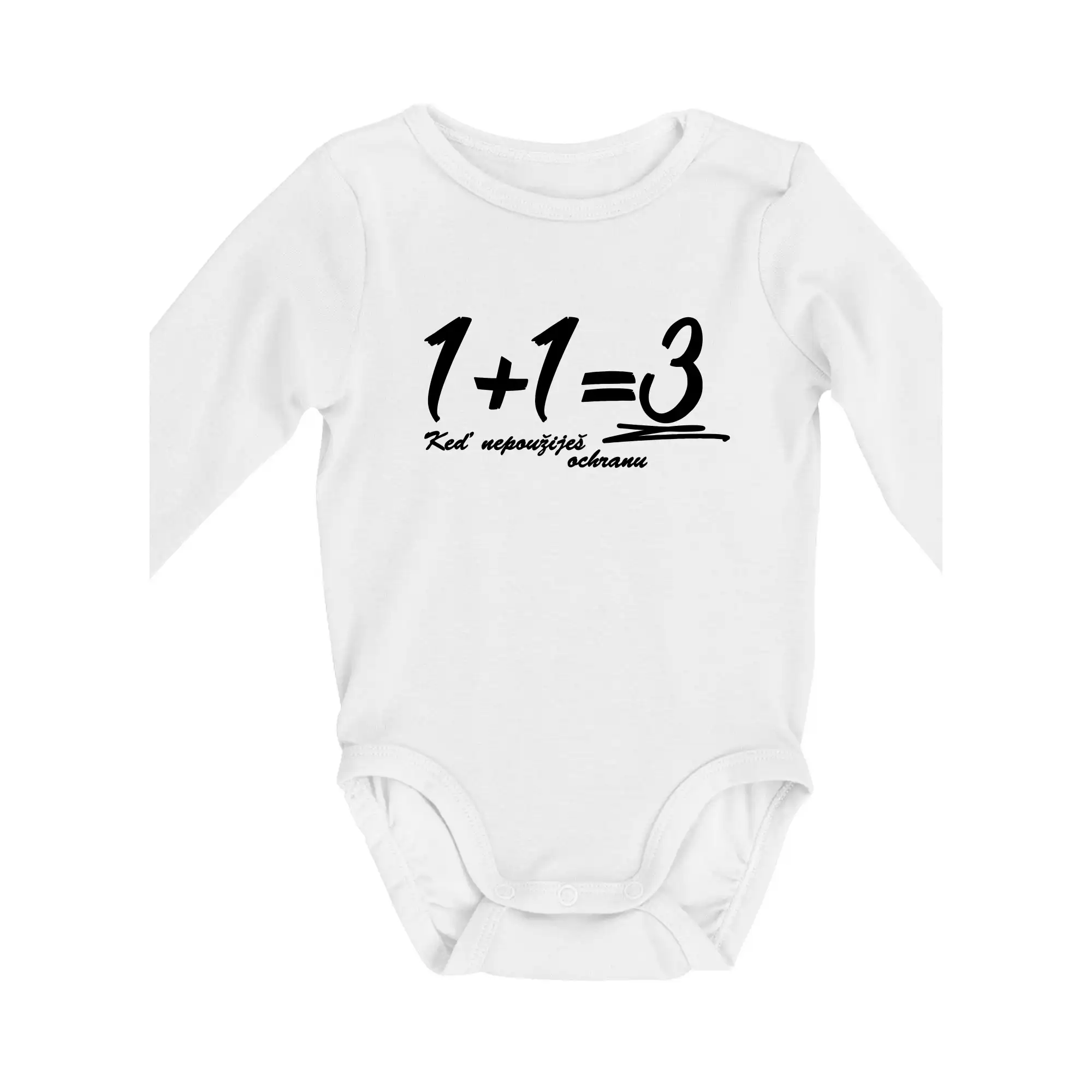 Tričká na párty - 1+1=3 keď nepoužiješ ochranu - Body dojčenské s dlhým rukávom