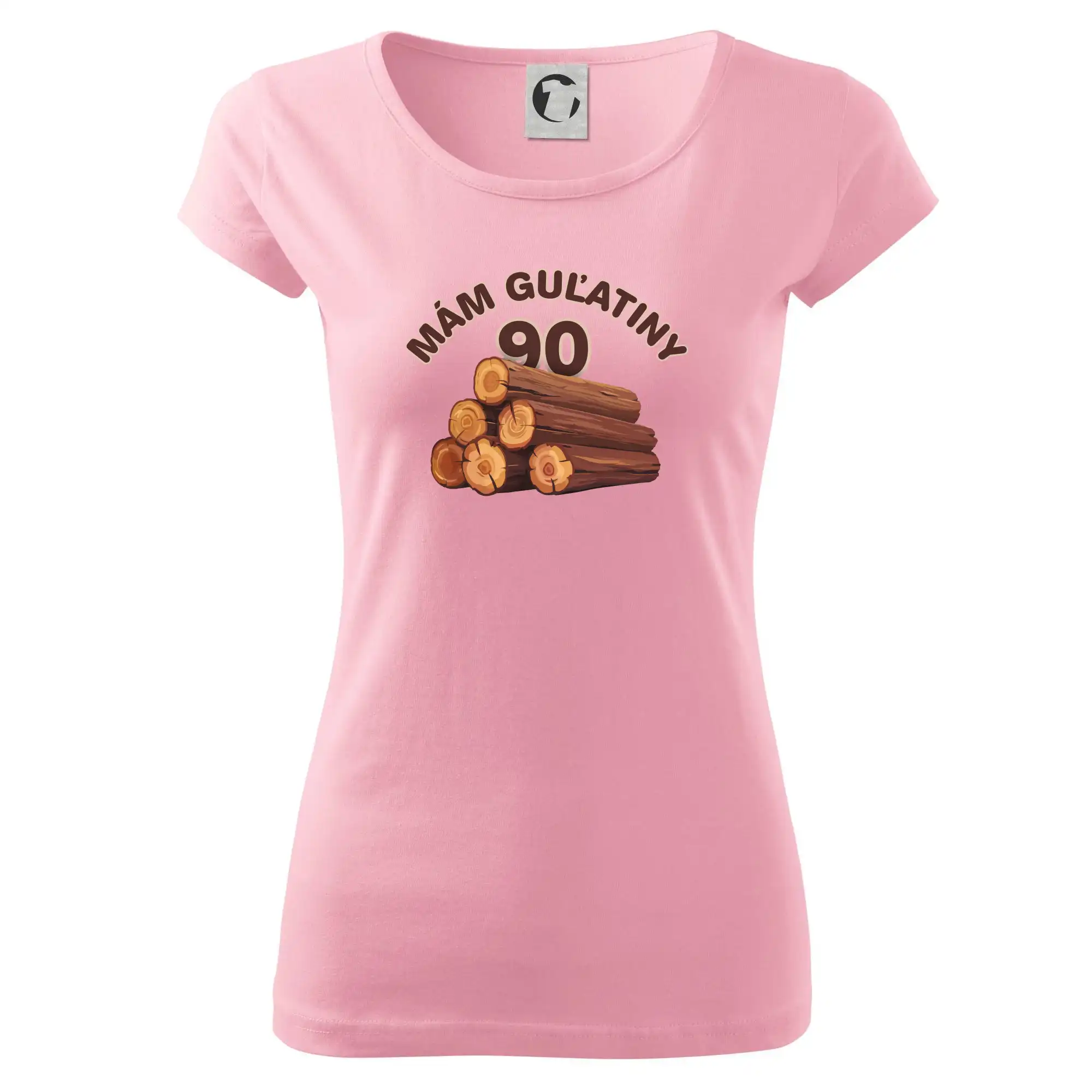 Mám guľatiny 90 - Dámske tričko Pure