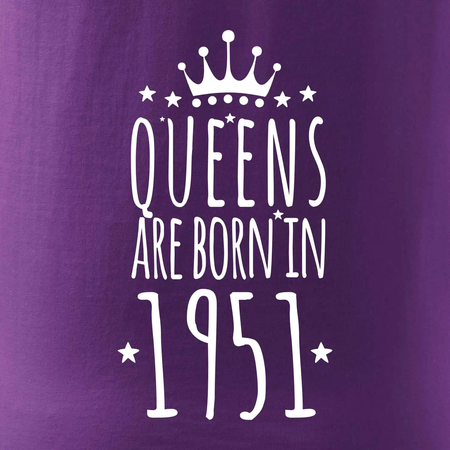 Queens are born in 1951