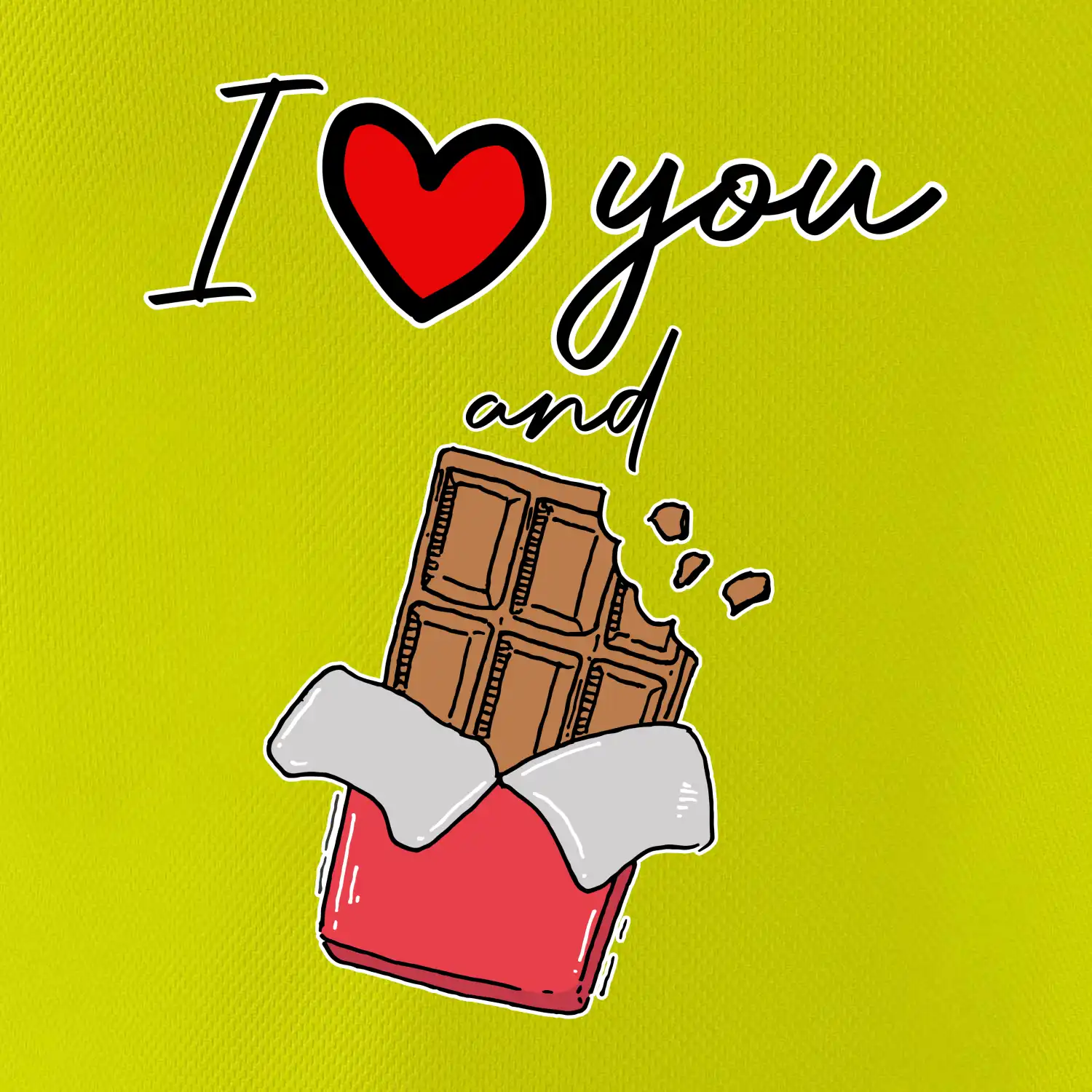 I love you and chocolate