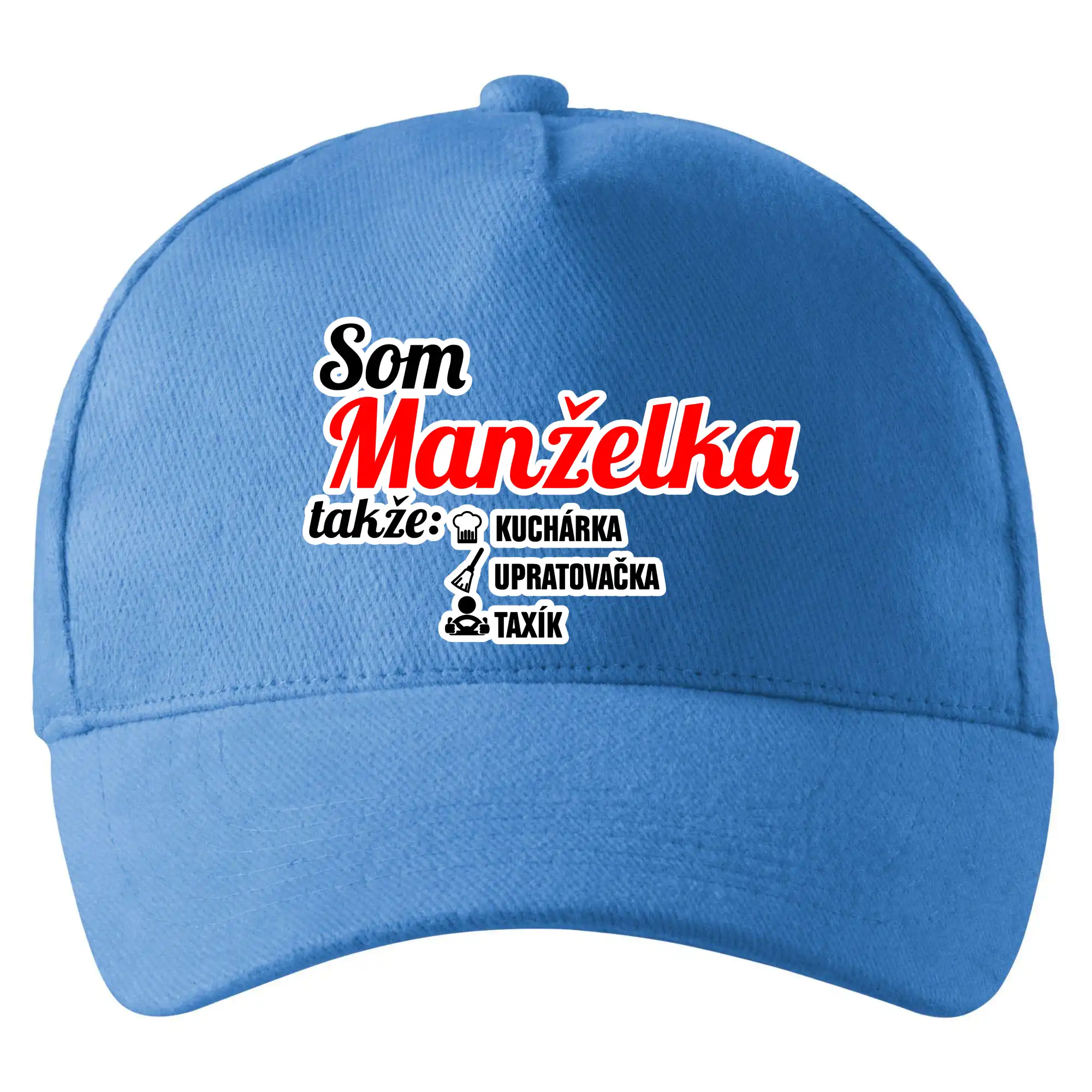 Tričká a mikiny pre mamičky - Som manželka takže... - Šiltovka so zahnutým šiltom a mosaznou sponou