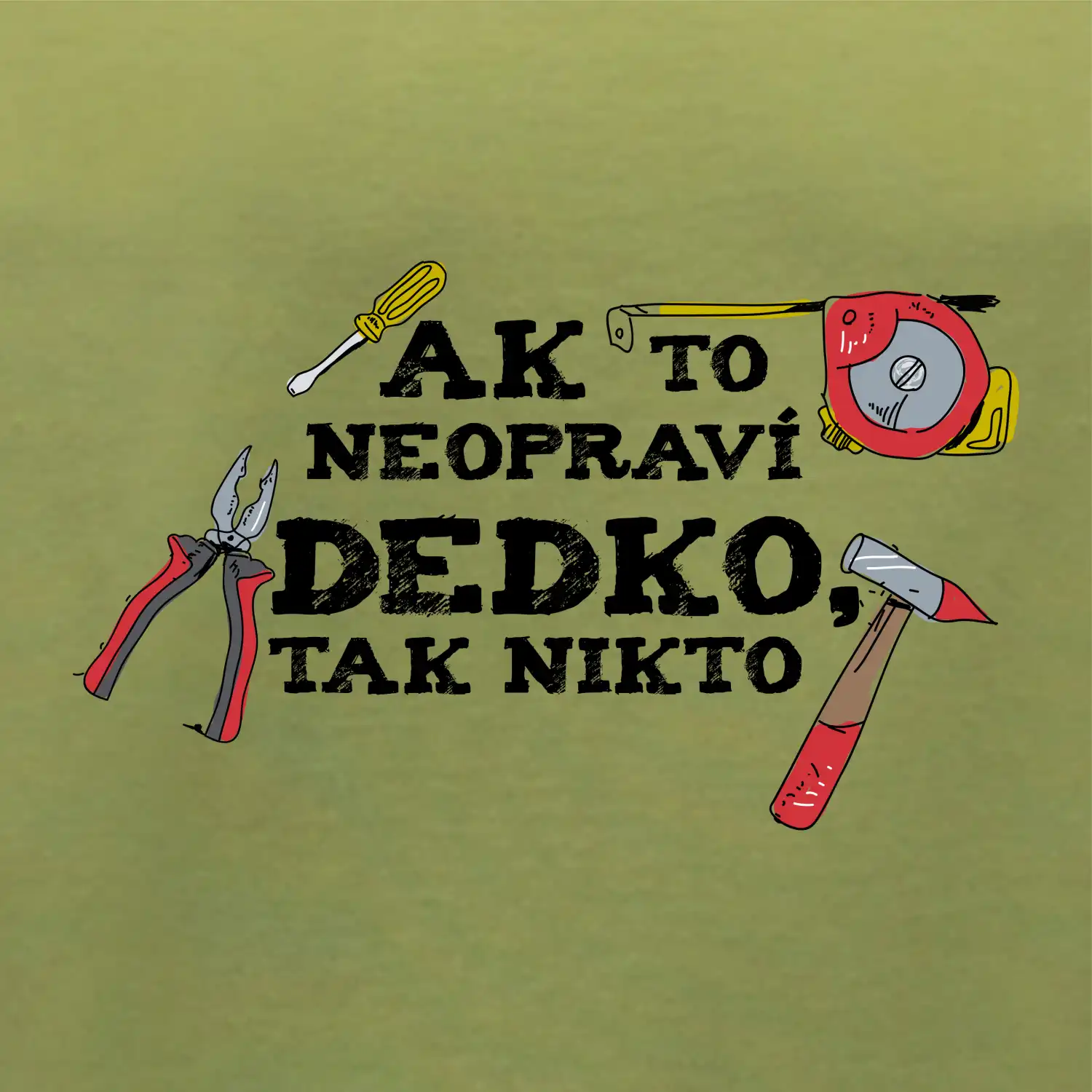 Ak to neopraví dedko, tak nikto farebné