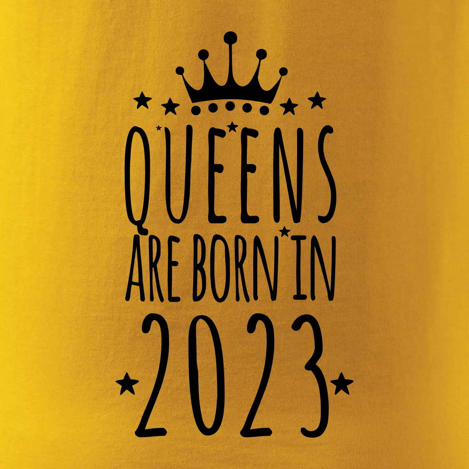 Queens are born in 2023