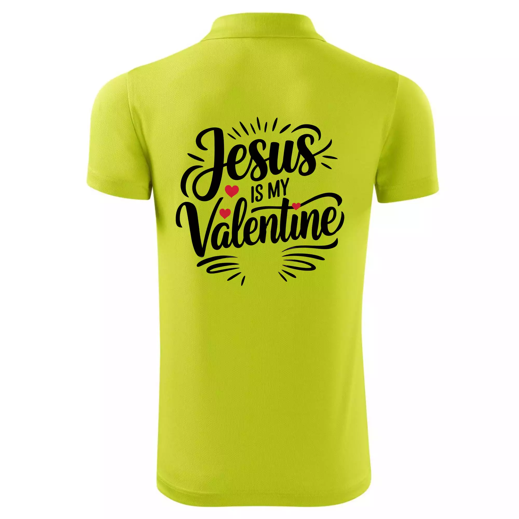 Jesus is my valentine