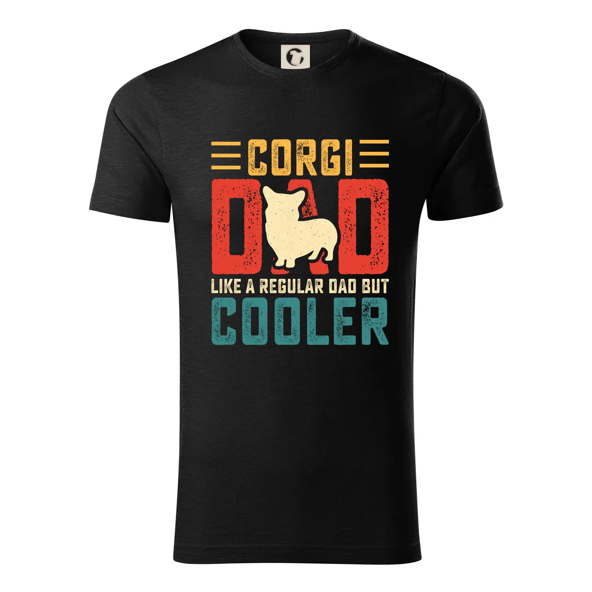 Ostatné psie plemená - Corgi dad like a regular dad but cooler - Tričko z organickej bavlny