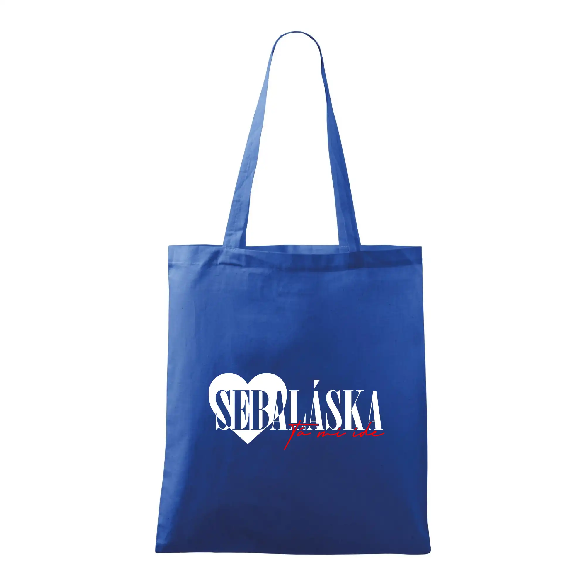 Sebeláska ta mi ide