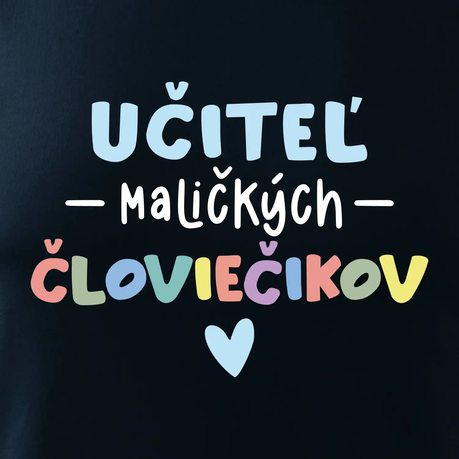 Učiteľ maličkých človiečikov