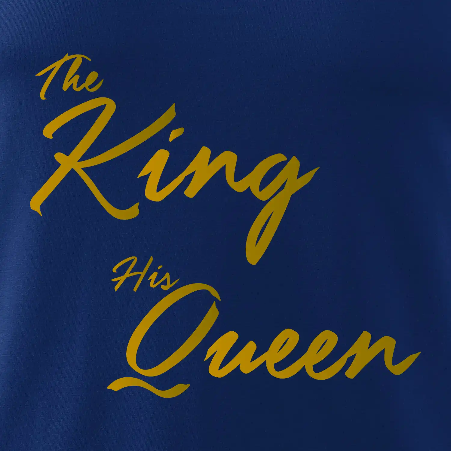 The King - His Queen - psací