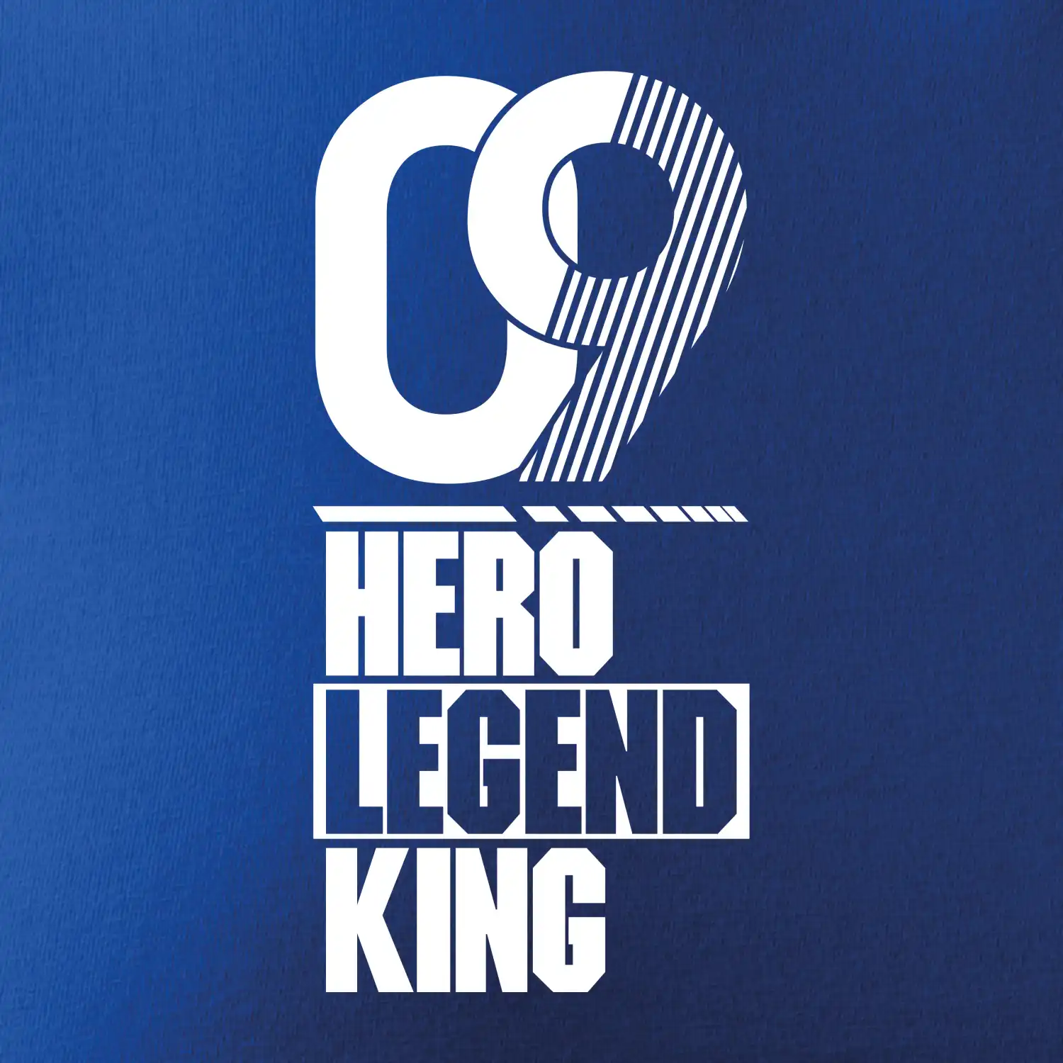 Hero, Legend, King  2009