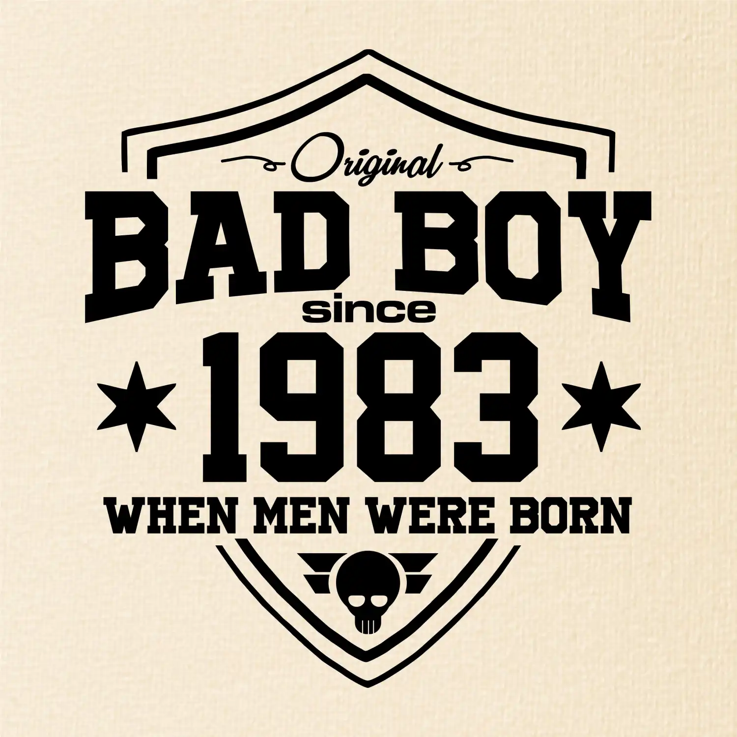 Bad boy since 1983