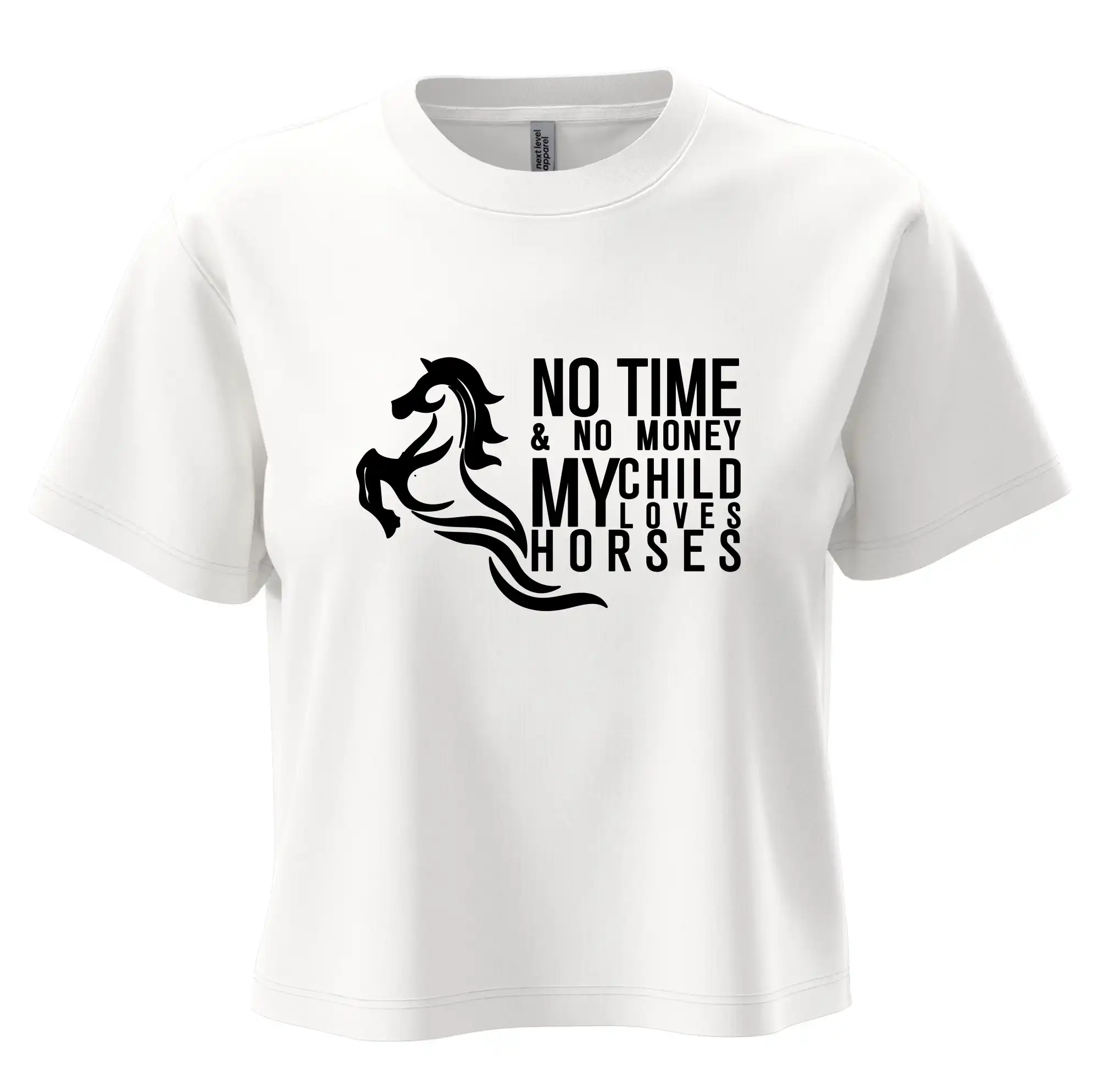 No time no money my child loves horses