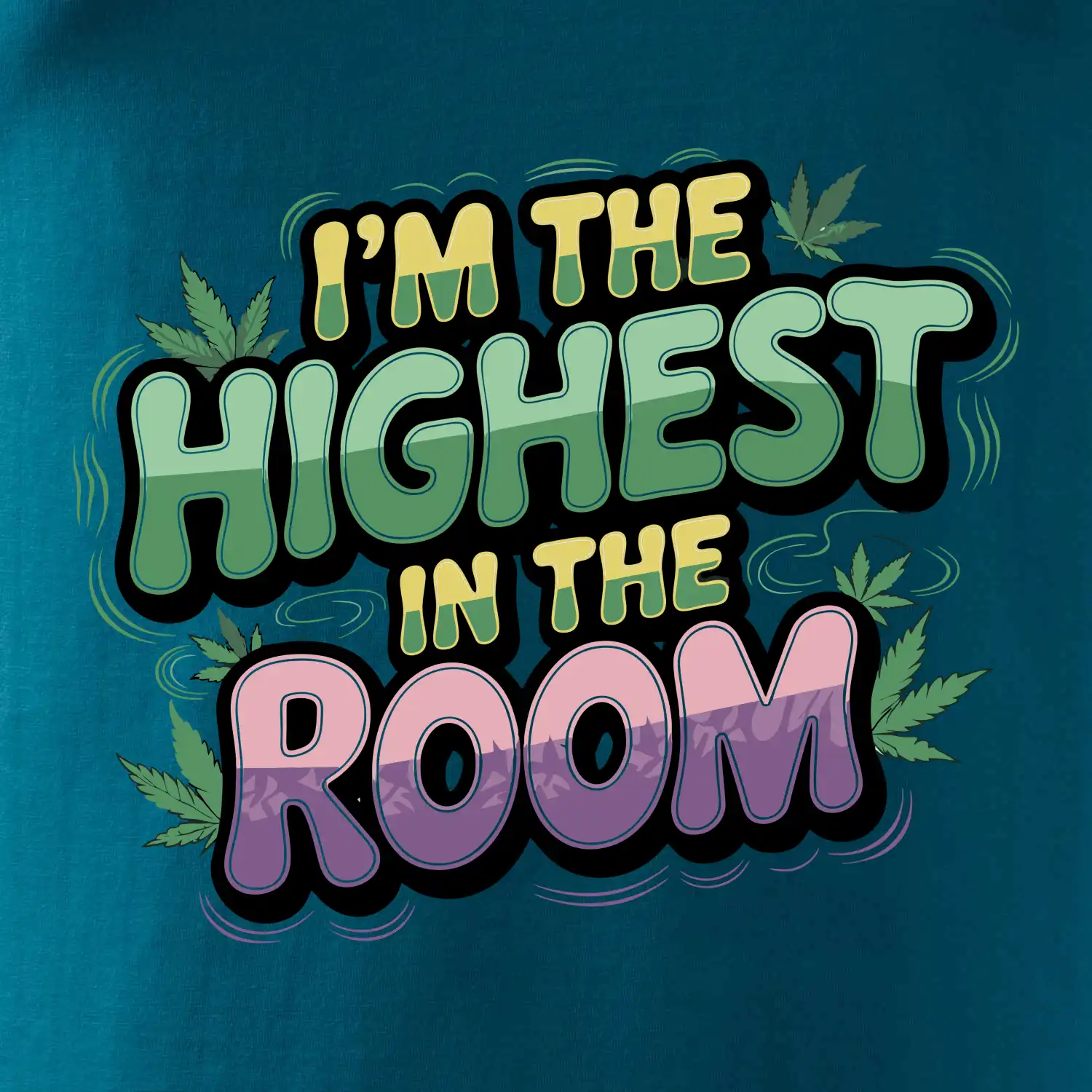 Marihuana - Iam the highest in the room