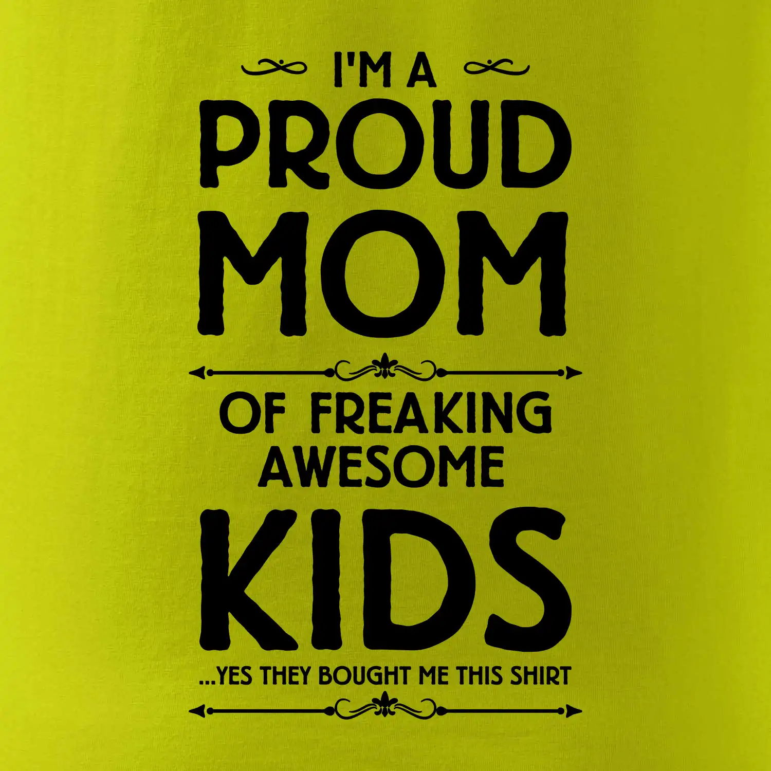 Proud MOM - KIDS