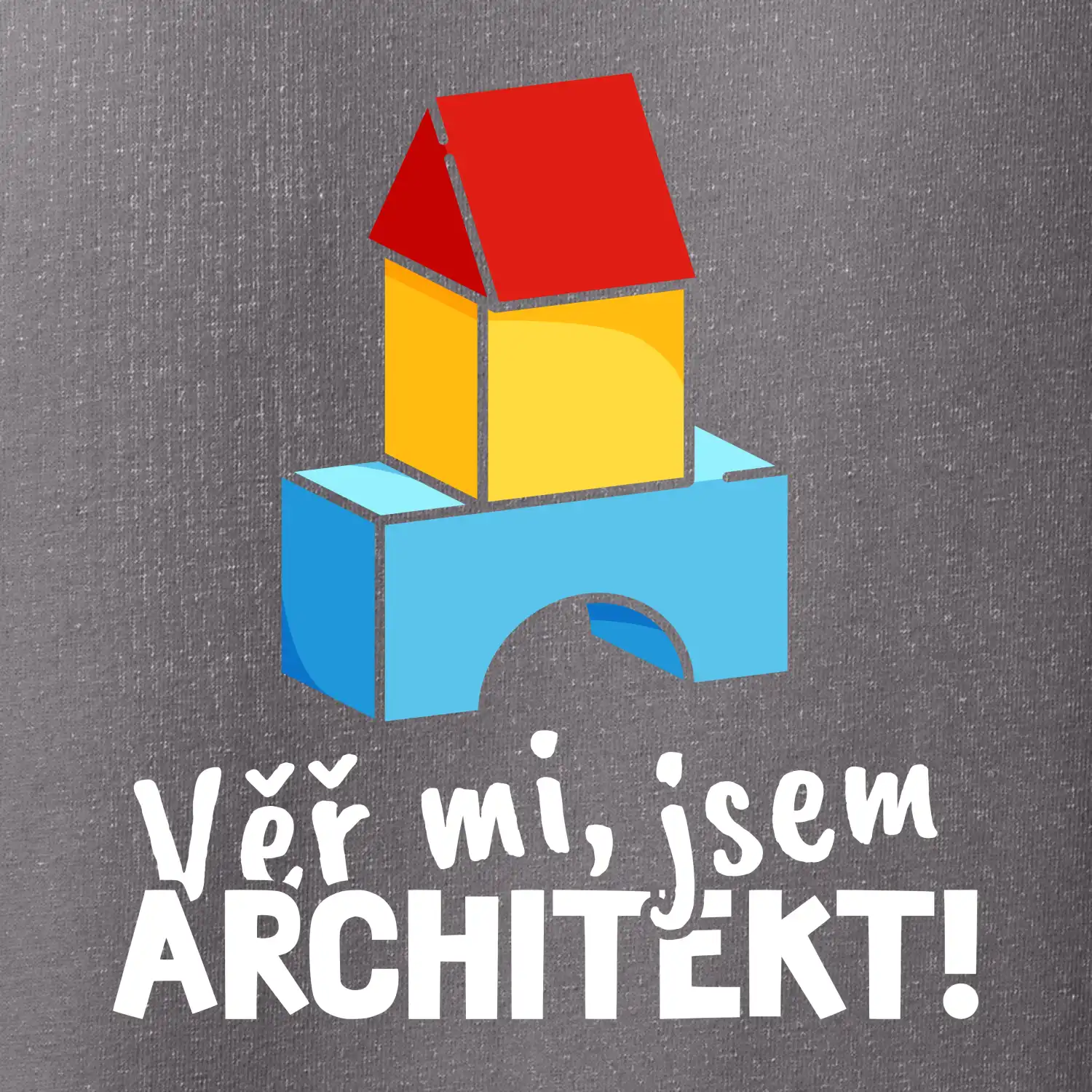 Věř mi, jsem architekt
