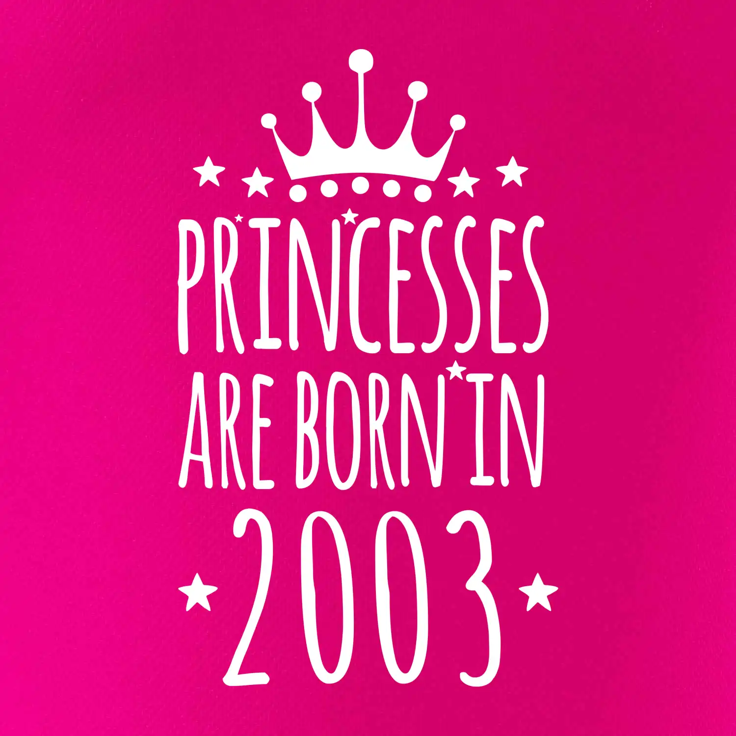 Princesses are born in 2003