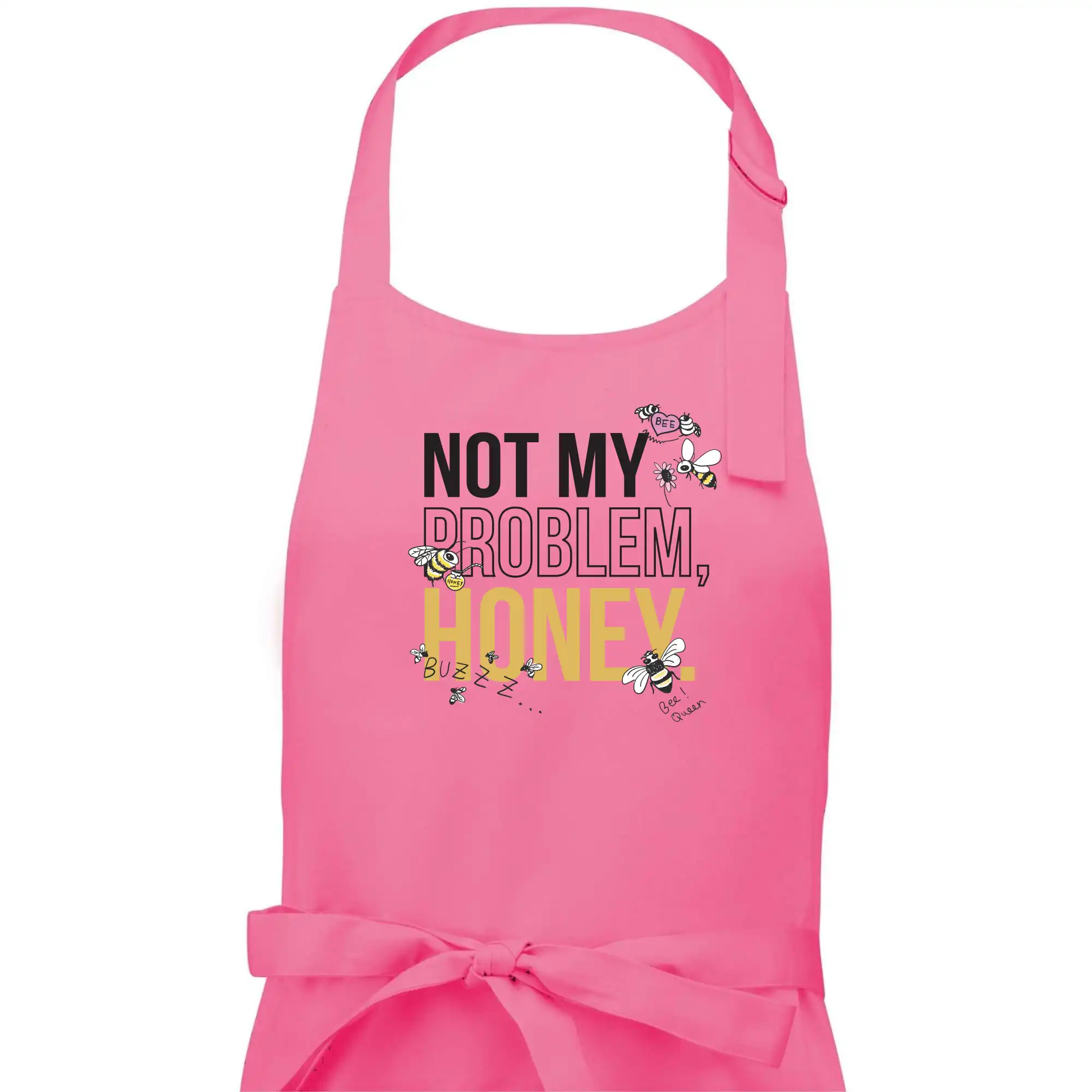 Not my problem, honey