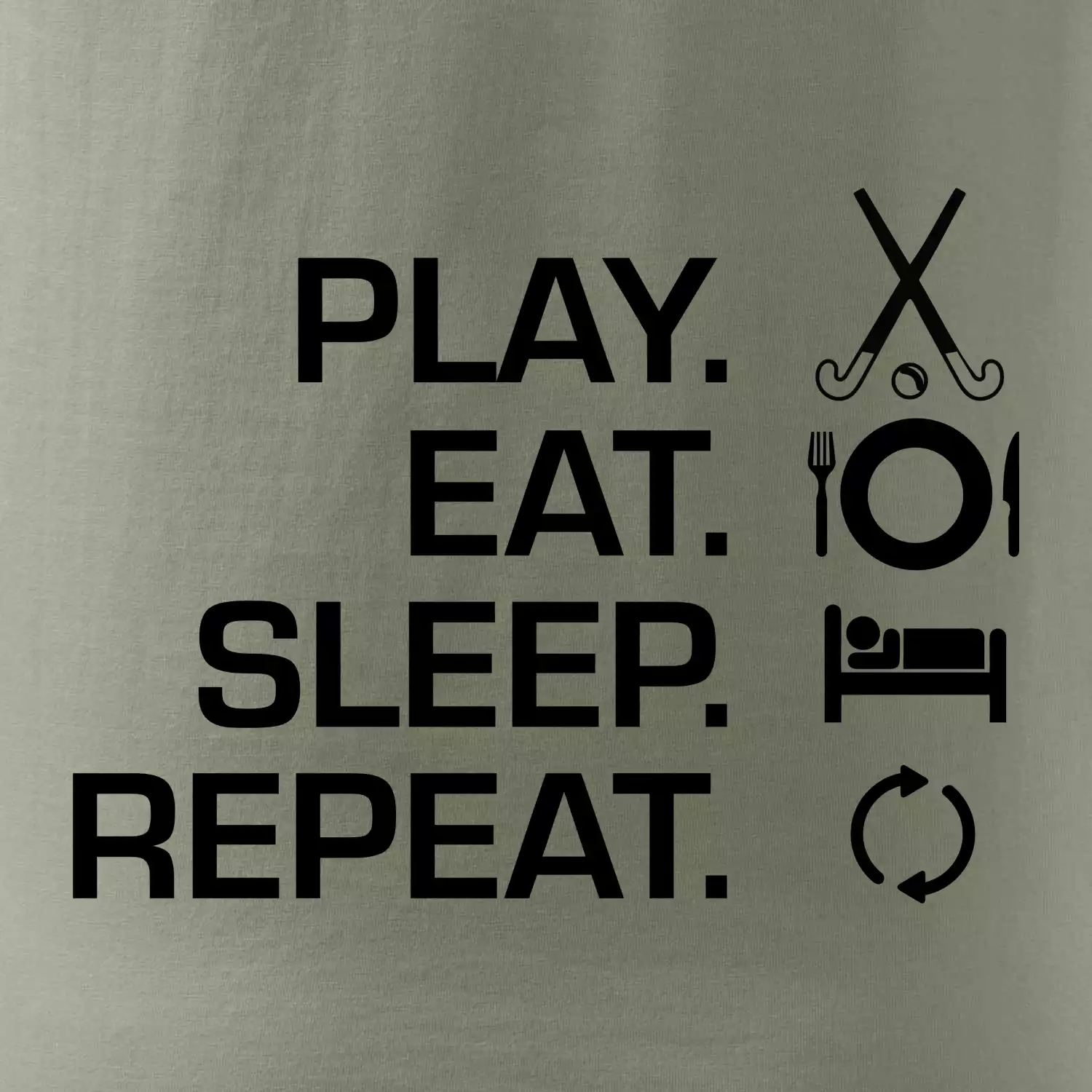 Play eat sleep repeat pozemní hokej