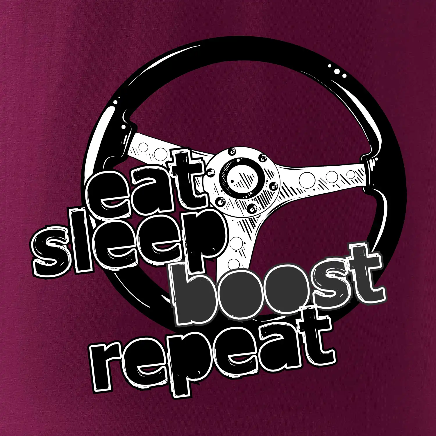 Eat Sleep Boost repeat
