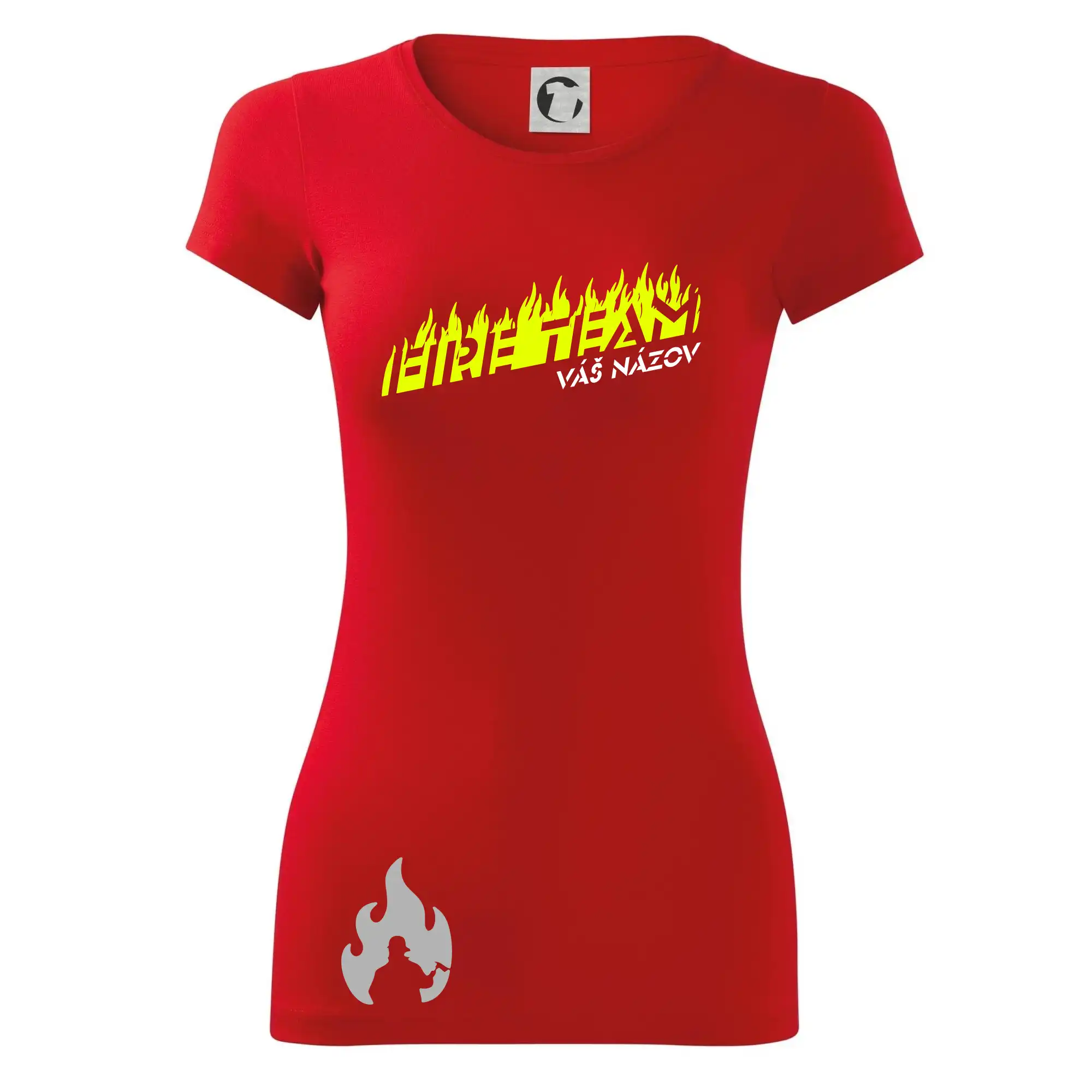 Originálne tričká pre hasičov - Fireteam - oheň - Váš názov - Dámske tričko Glance - Priliehavejší strih