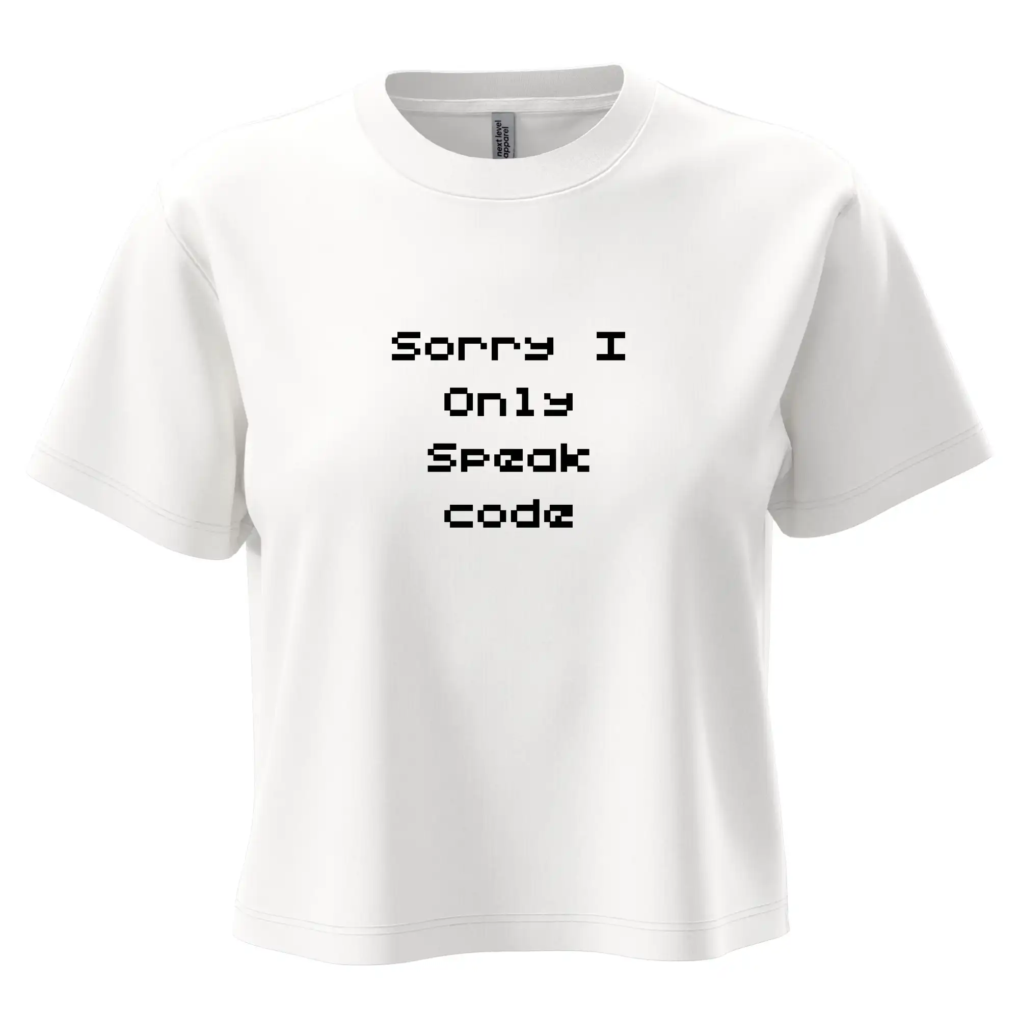 Tričká pre ajťákov - Sorry I Only Speak code - Boxy cropped tričko OVERSIZE
