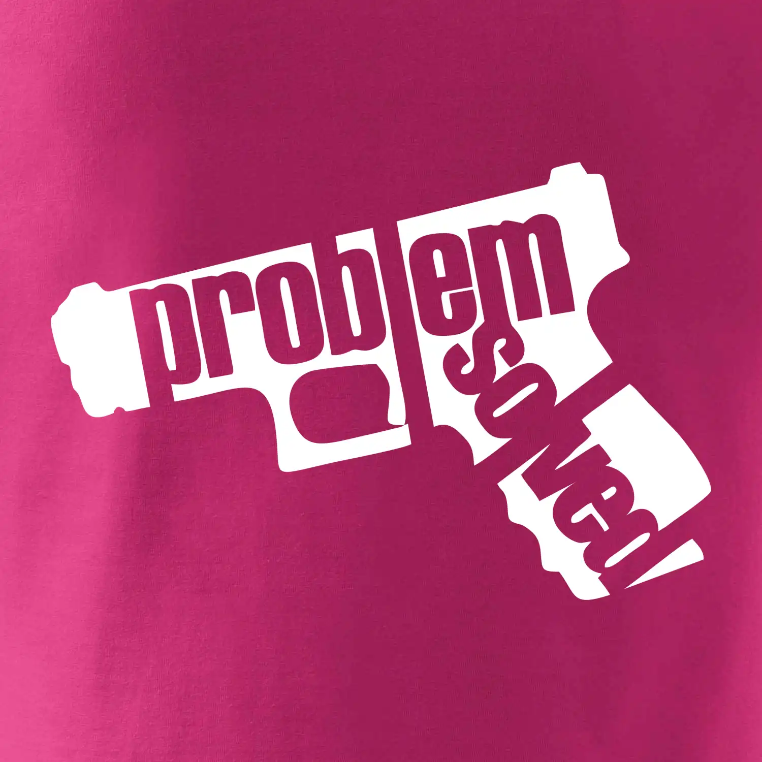Problém - zbraň