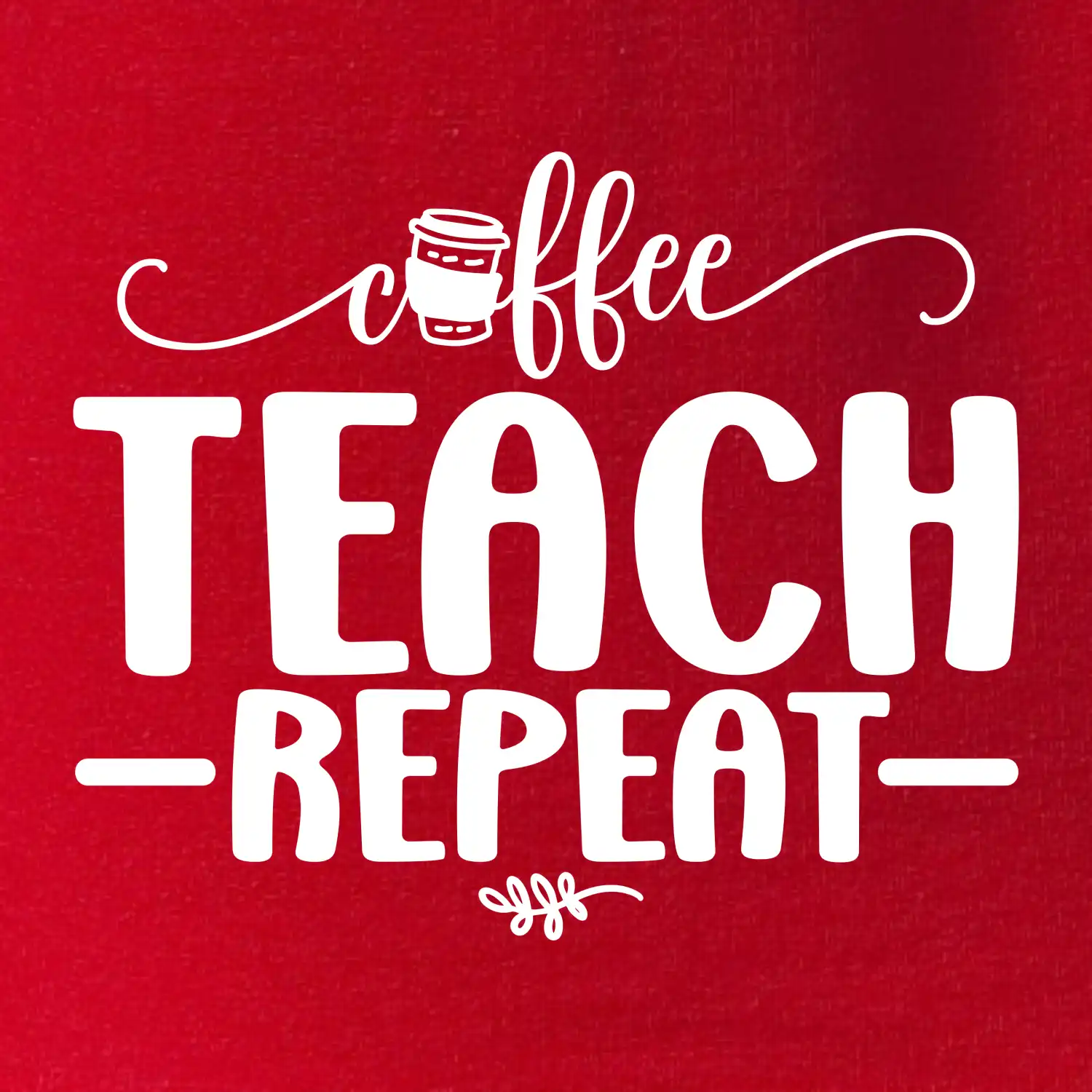 Coffee teach repeat