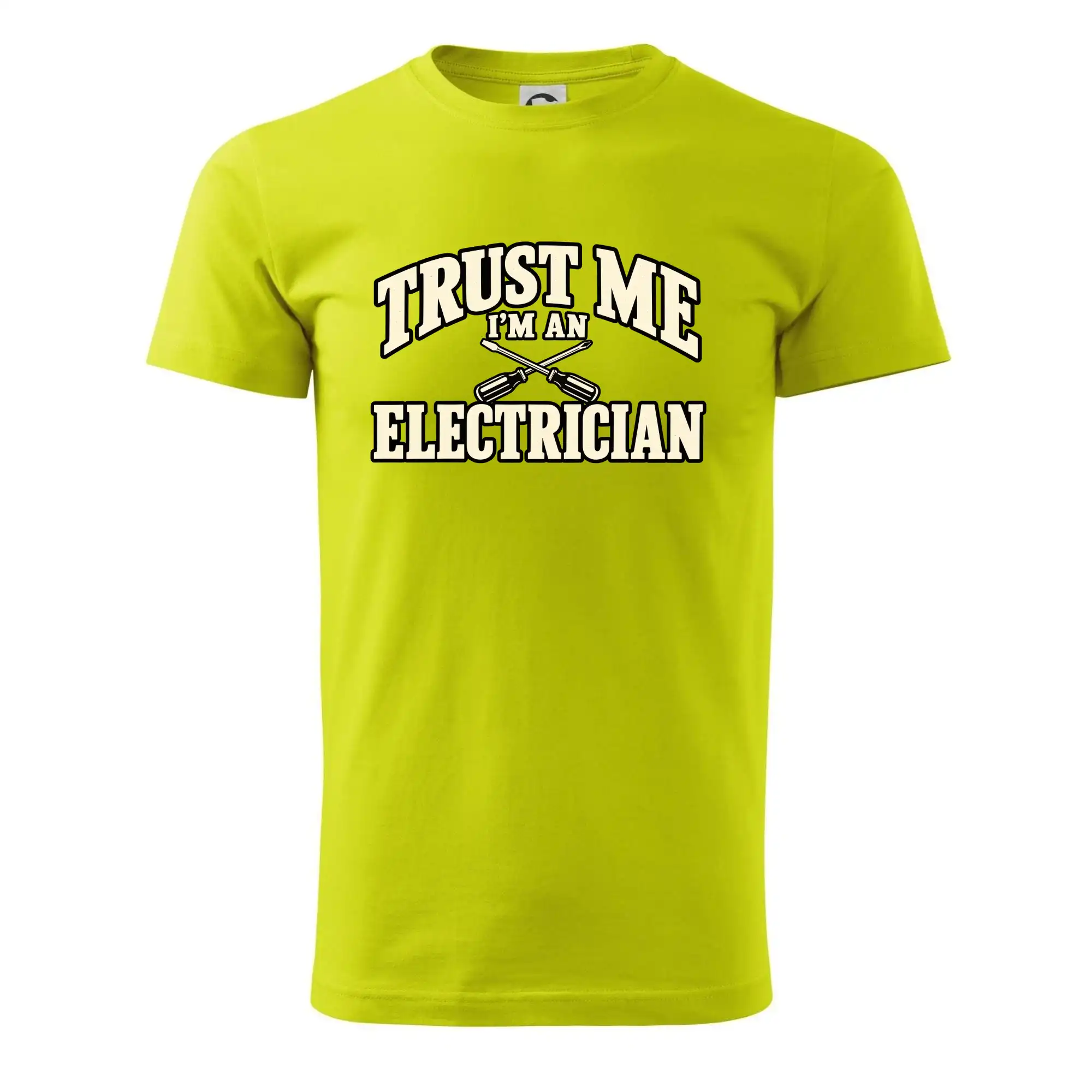 Trust me I am an electrician