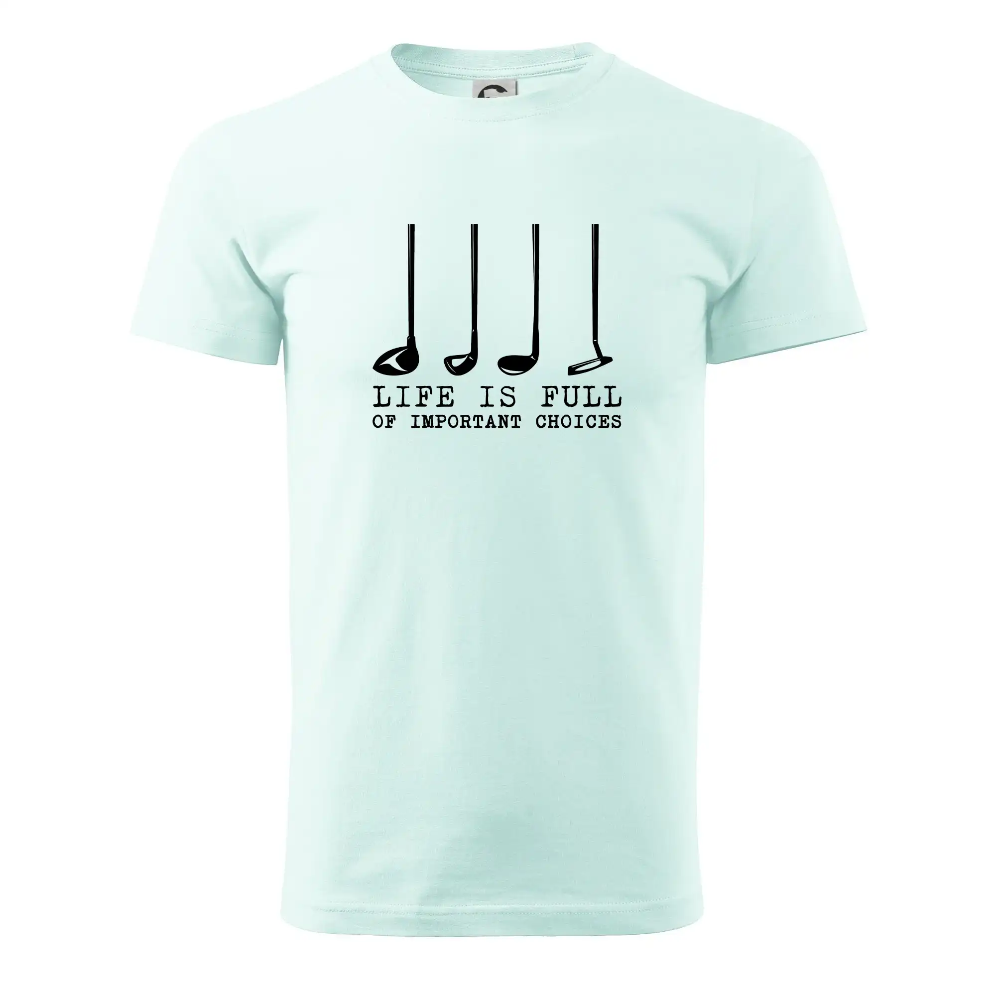 Golf - life is full of important choices